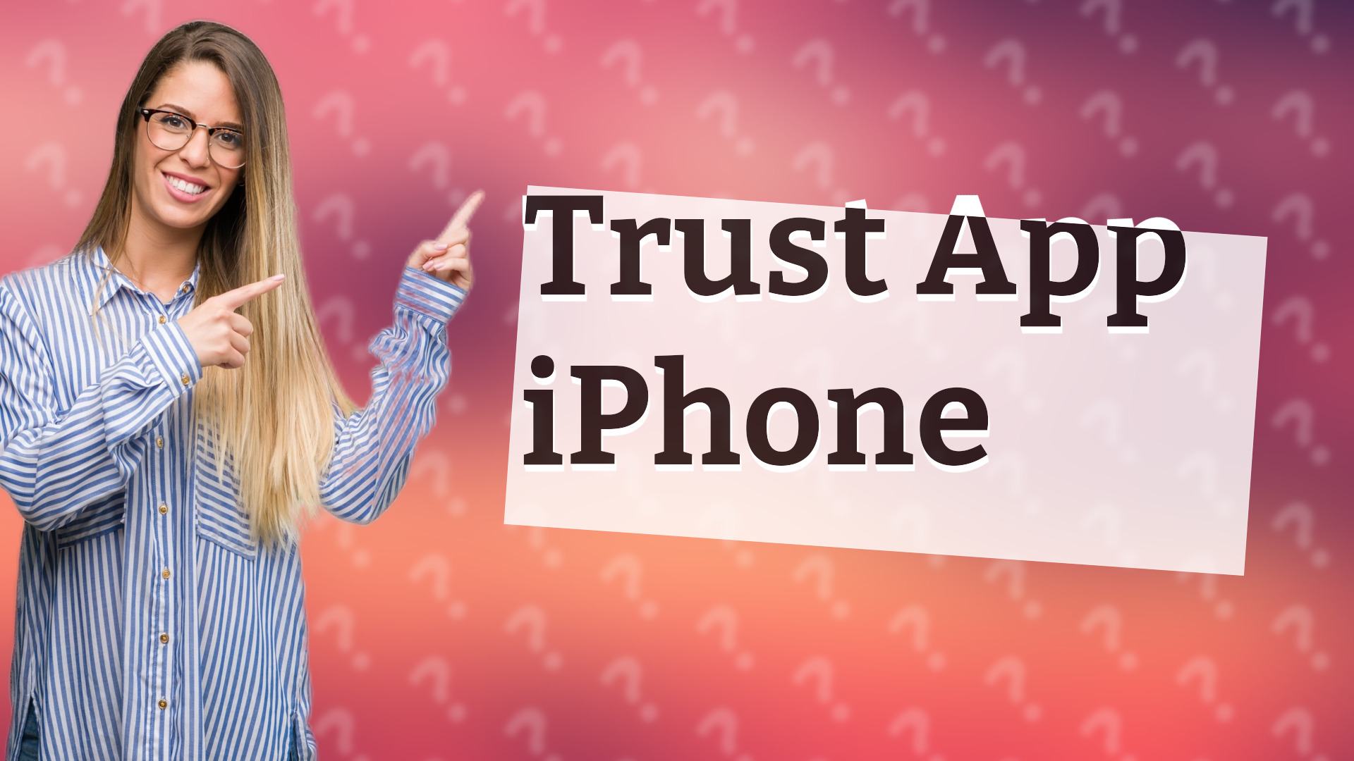 Trust App iPhone