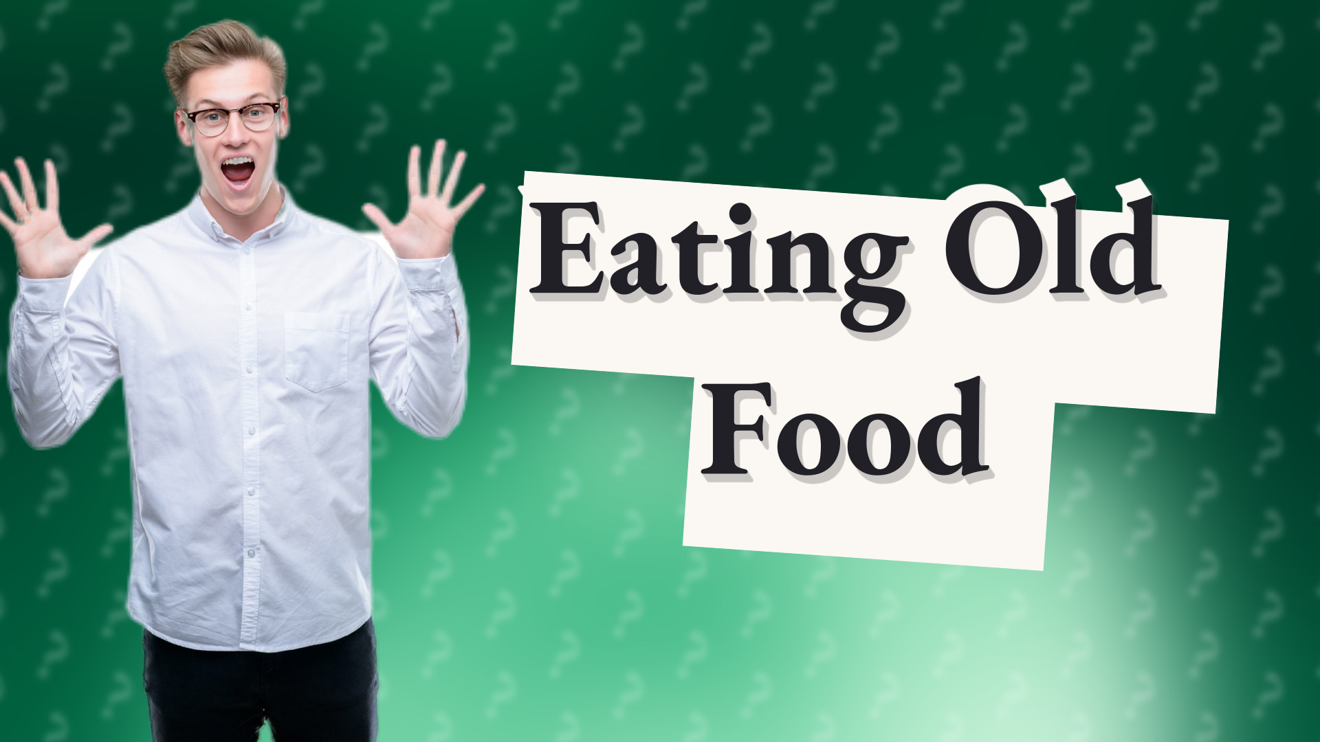 Eating Old Food