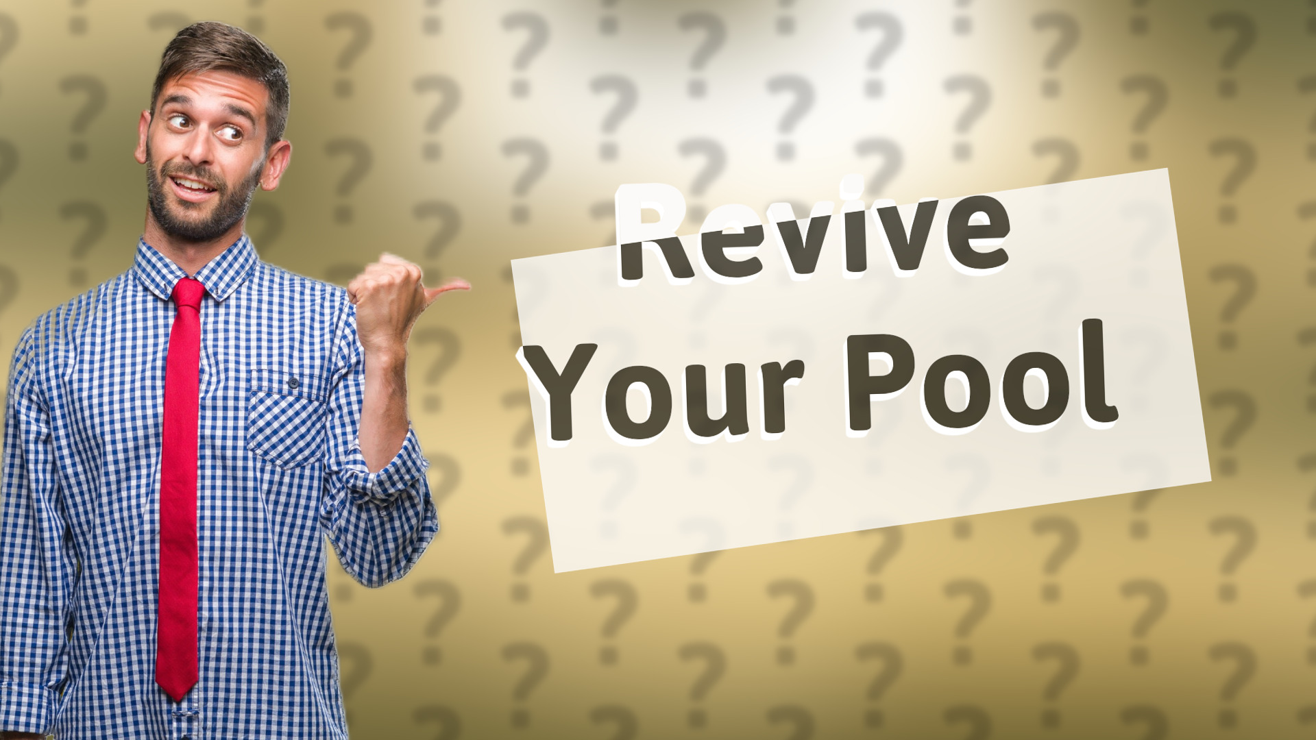 Revive Your Pool
