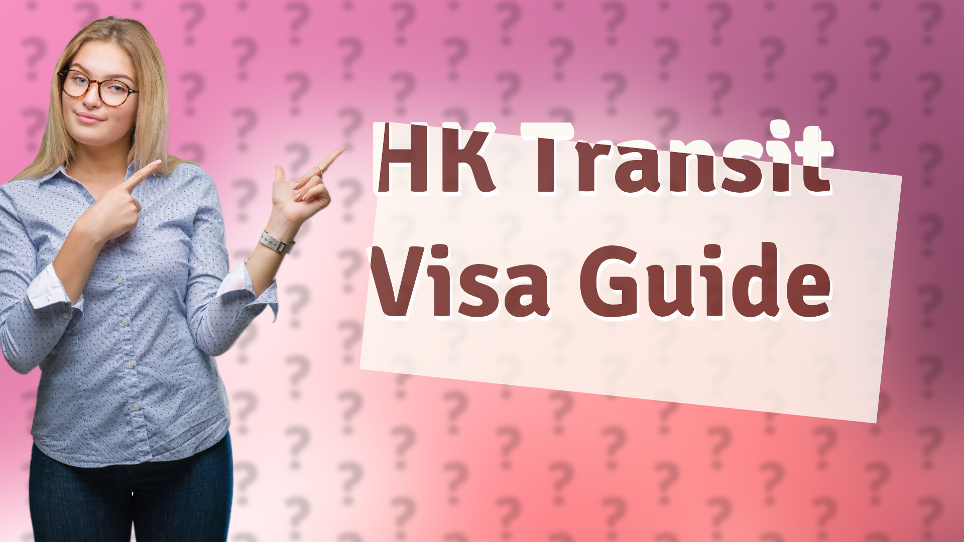 HK Transit Visa Guide