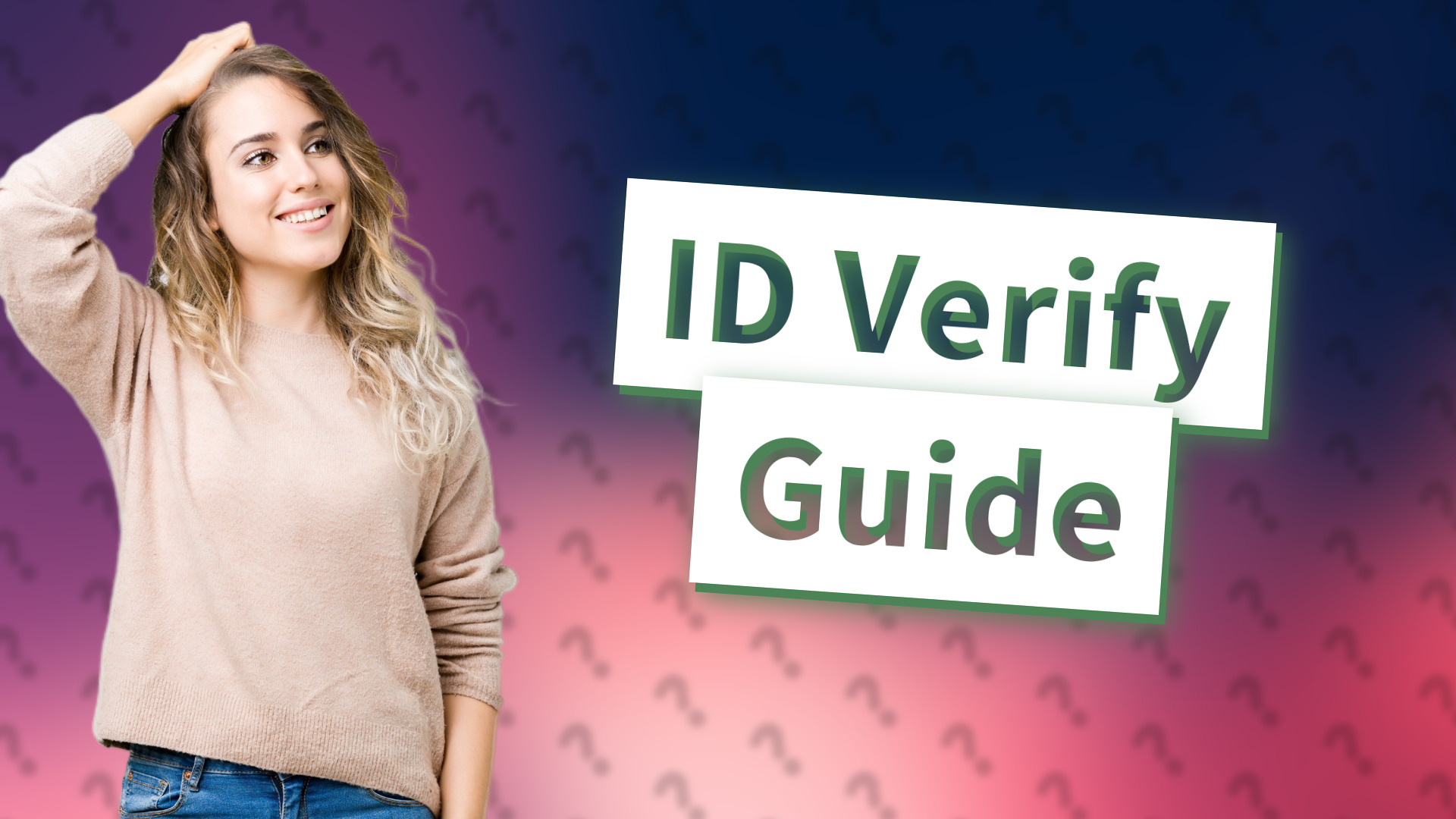 ID Verify Guide