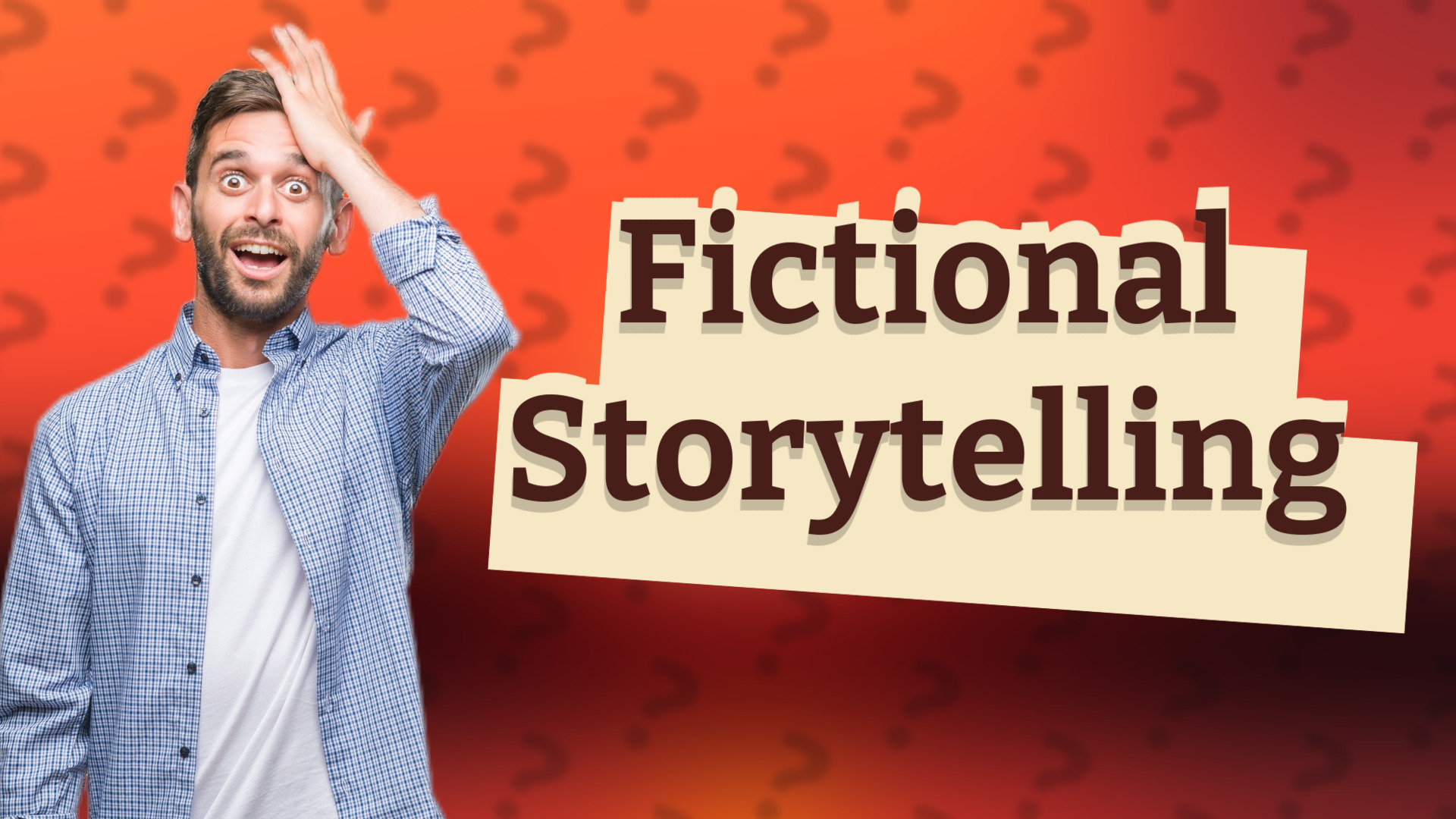 Fictional Storytelling