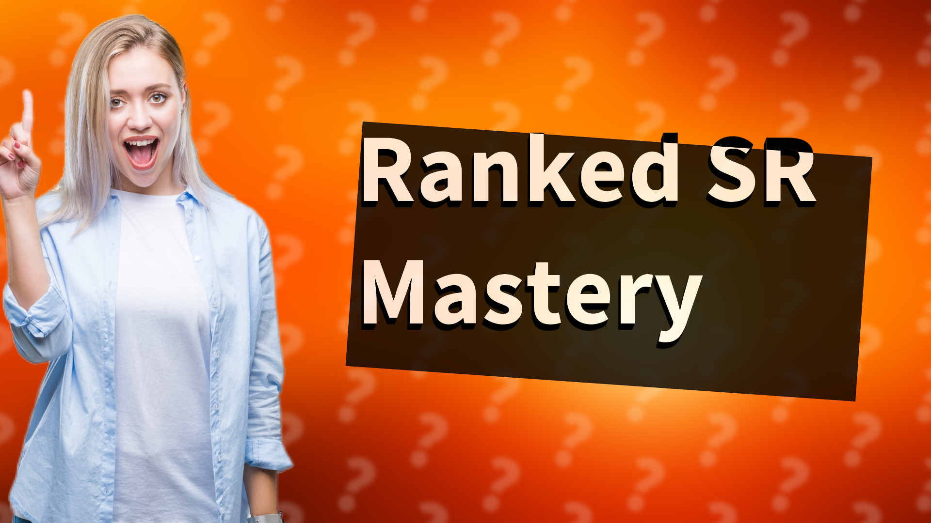 Ranked SR Mastery