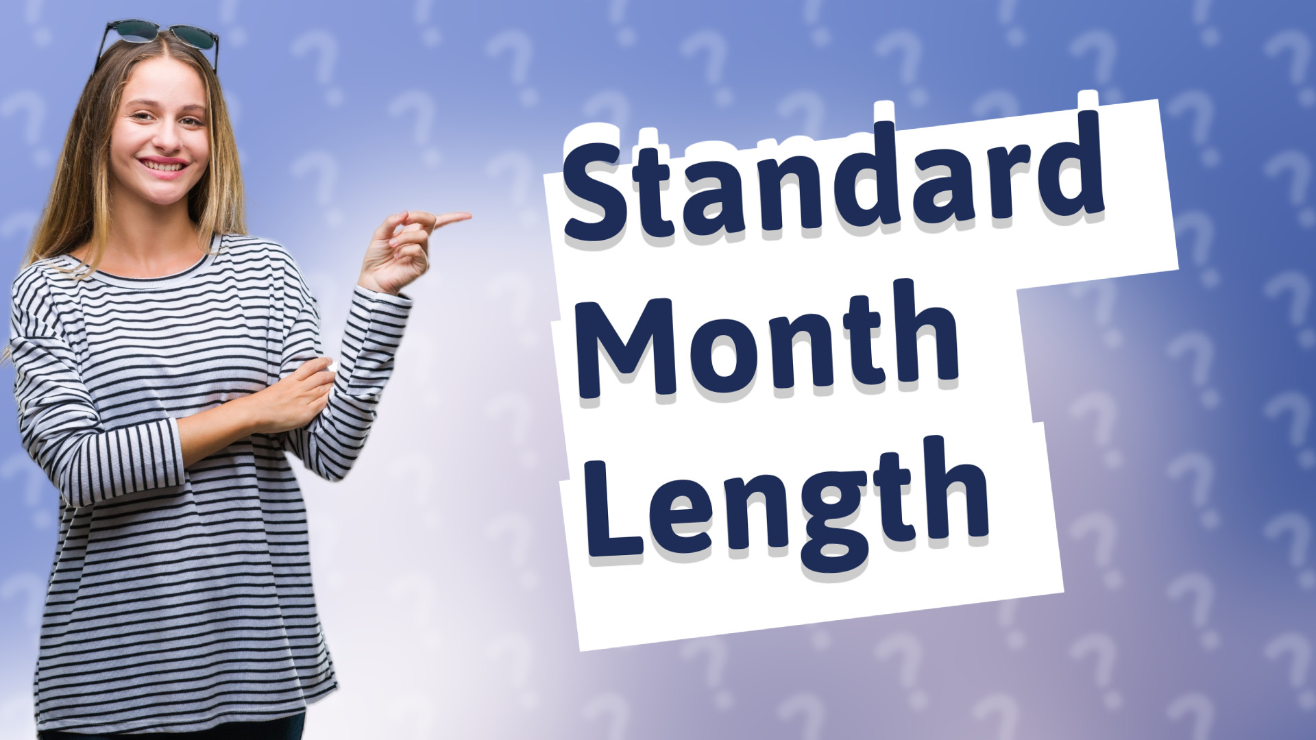 Standard Month Length