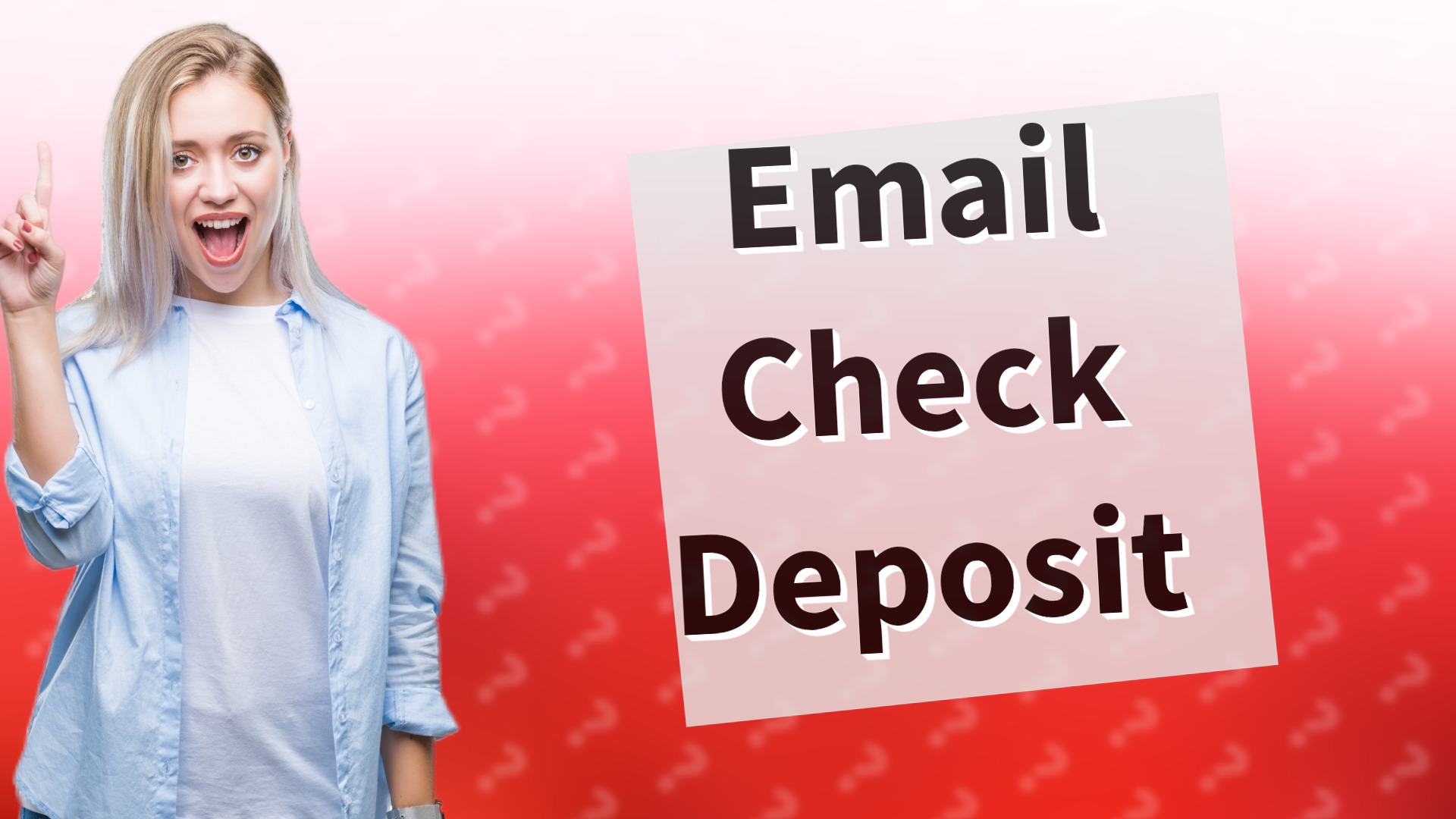 Email Check Deposit