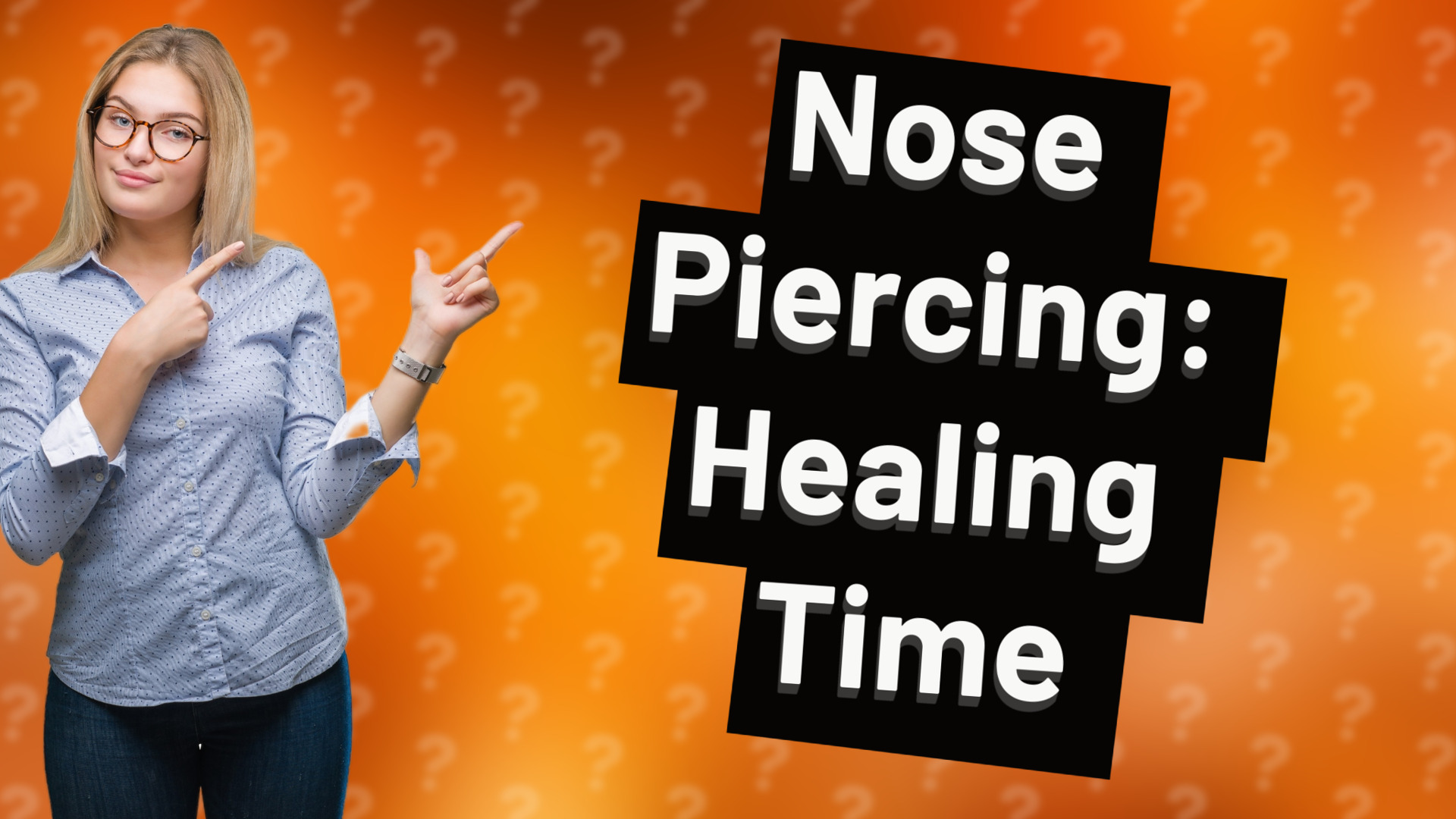 Nose Piercing: Healing Time