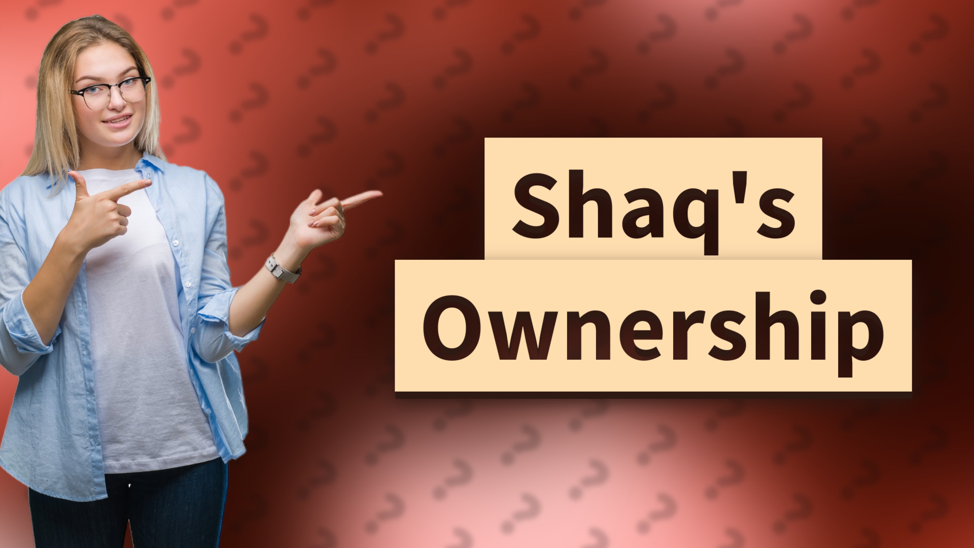 Shaq's Ownership