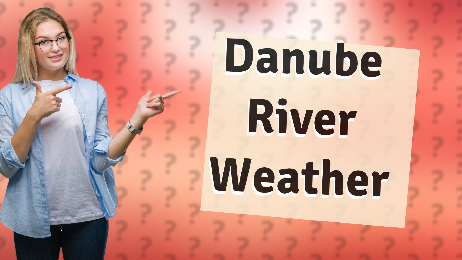 Danube River Weather