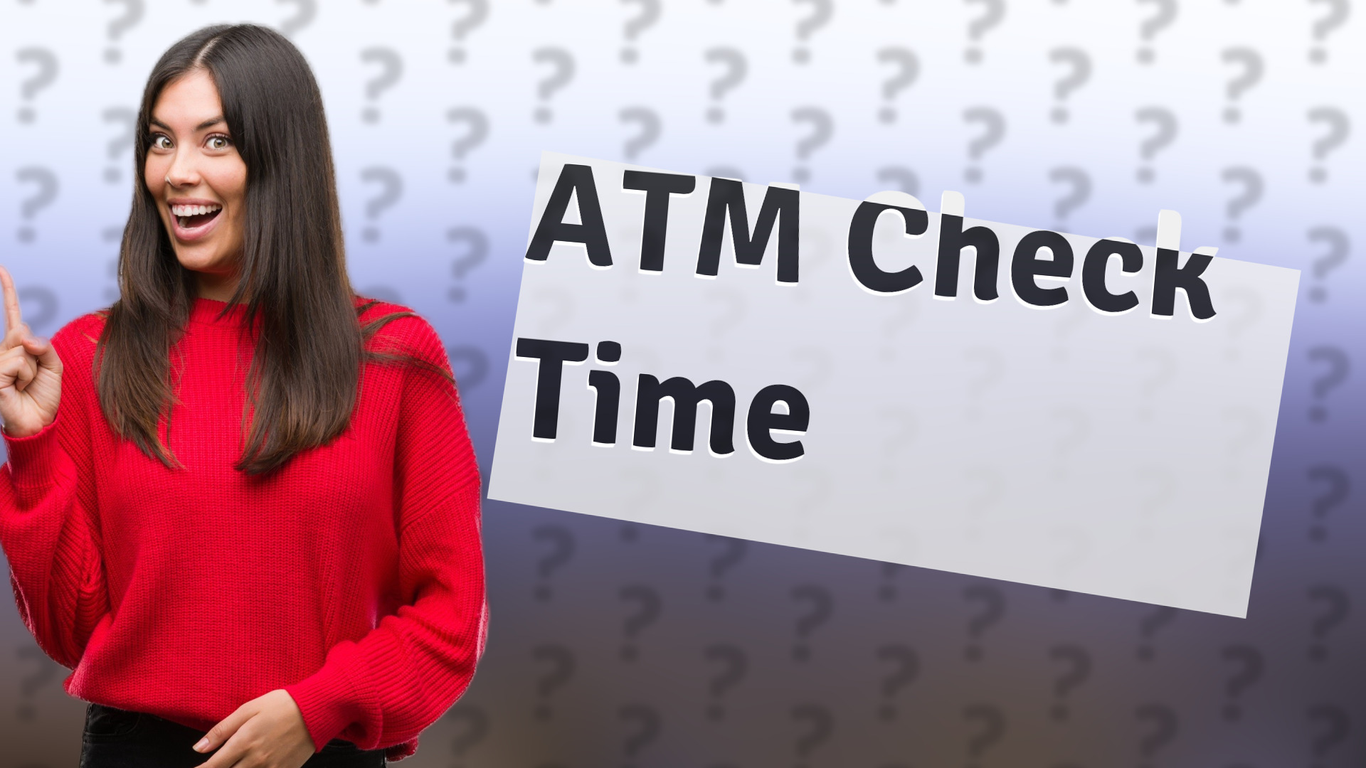 ATM Check Time