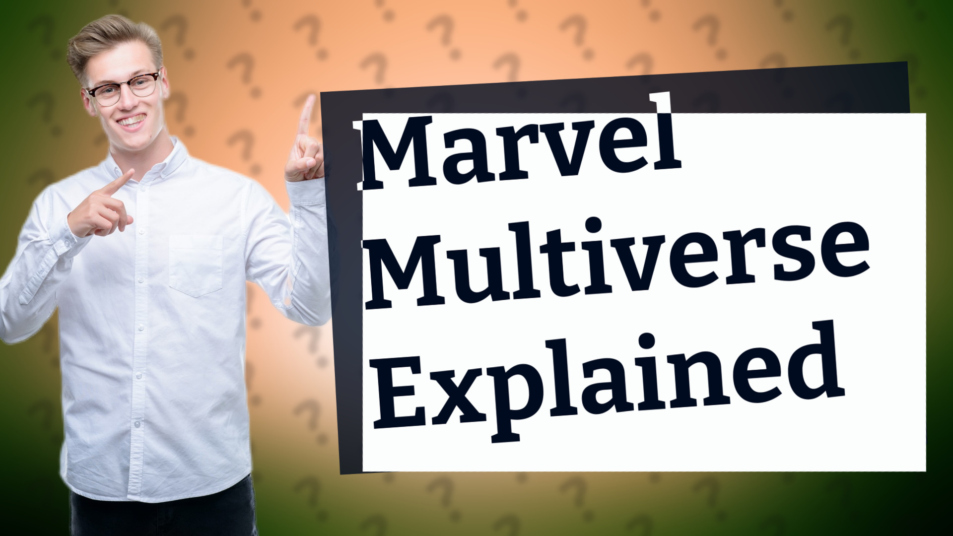 Marvel Multiverse Explained