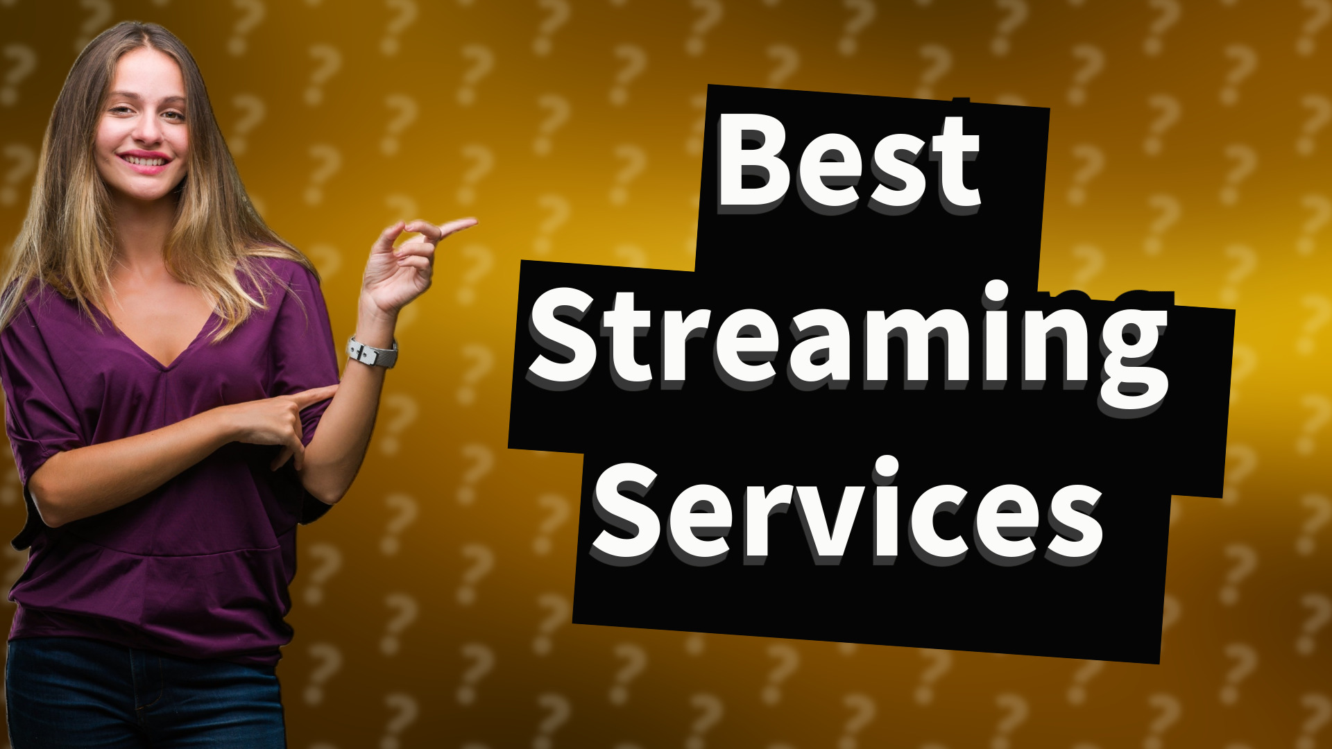 Best Streaming Services