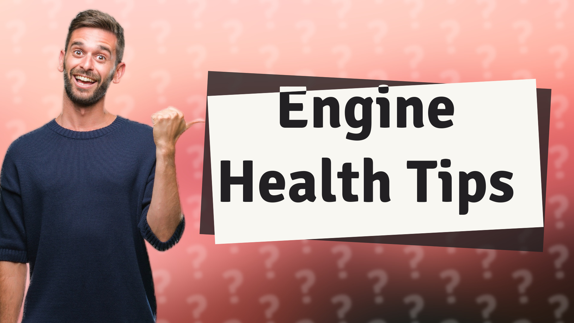 Engine Health Tips