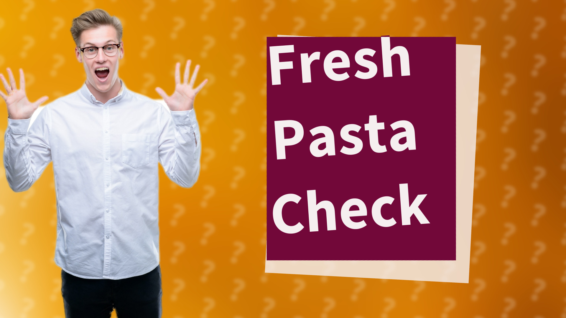 Fresh Pasta Check