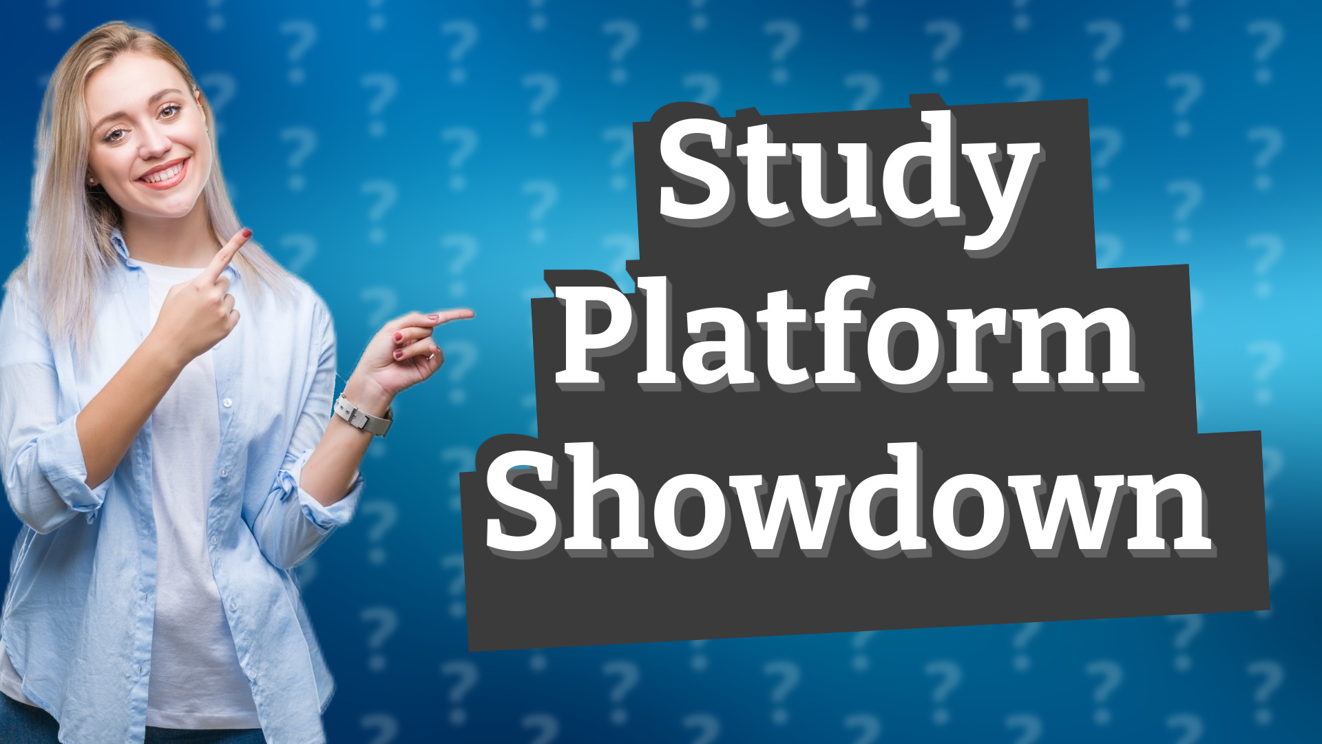 Study Platform Showdown