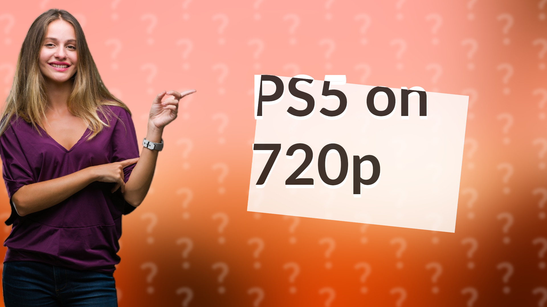 PS5 on 720p