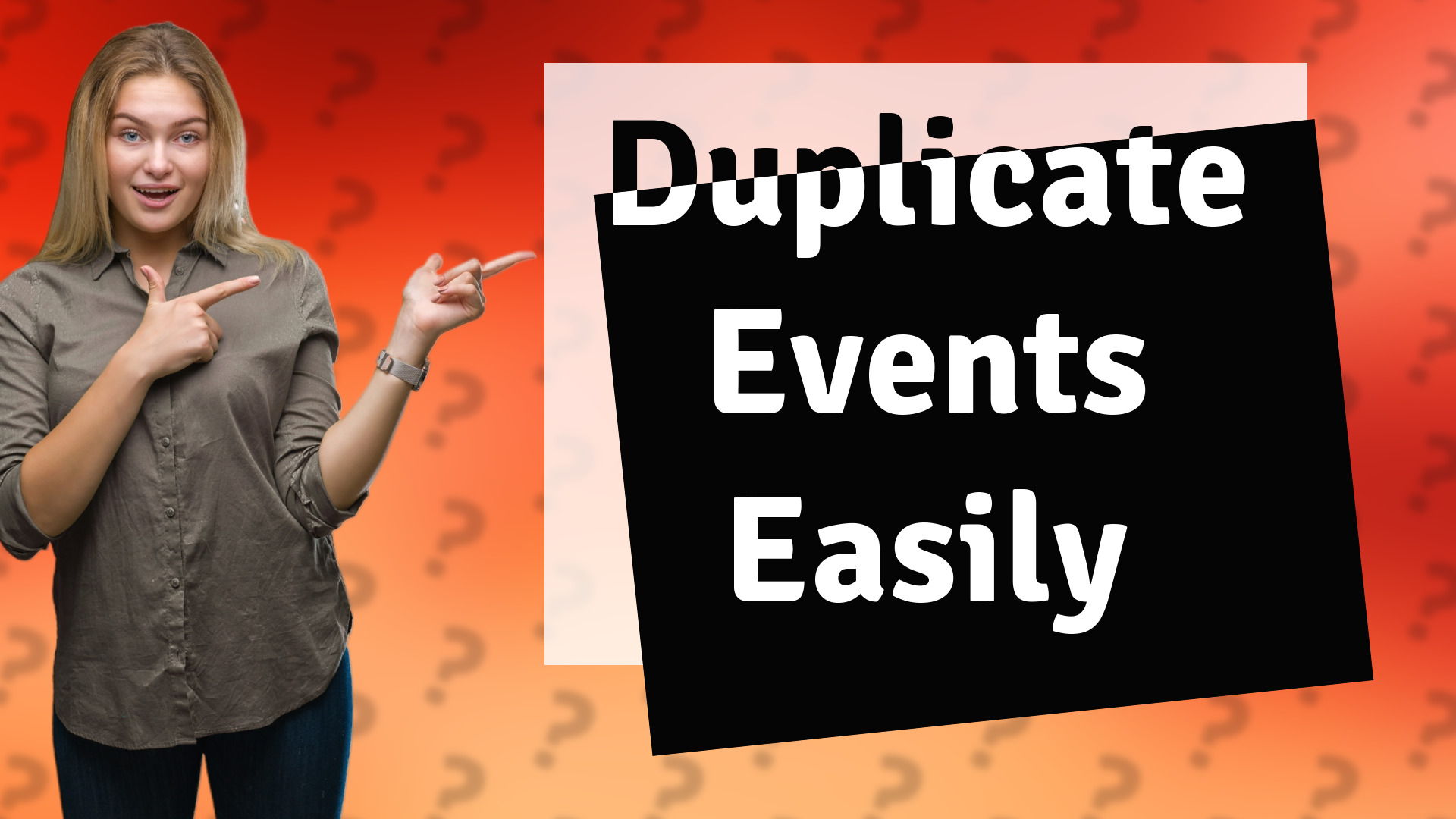 Duplicate Events Easily