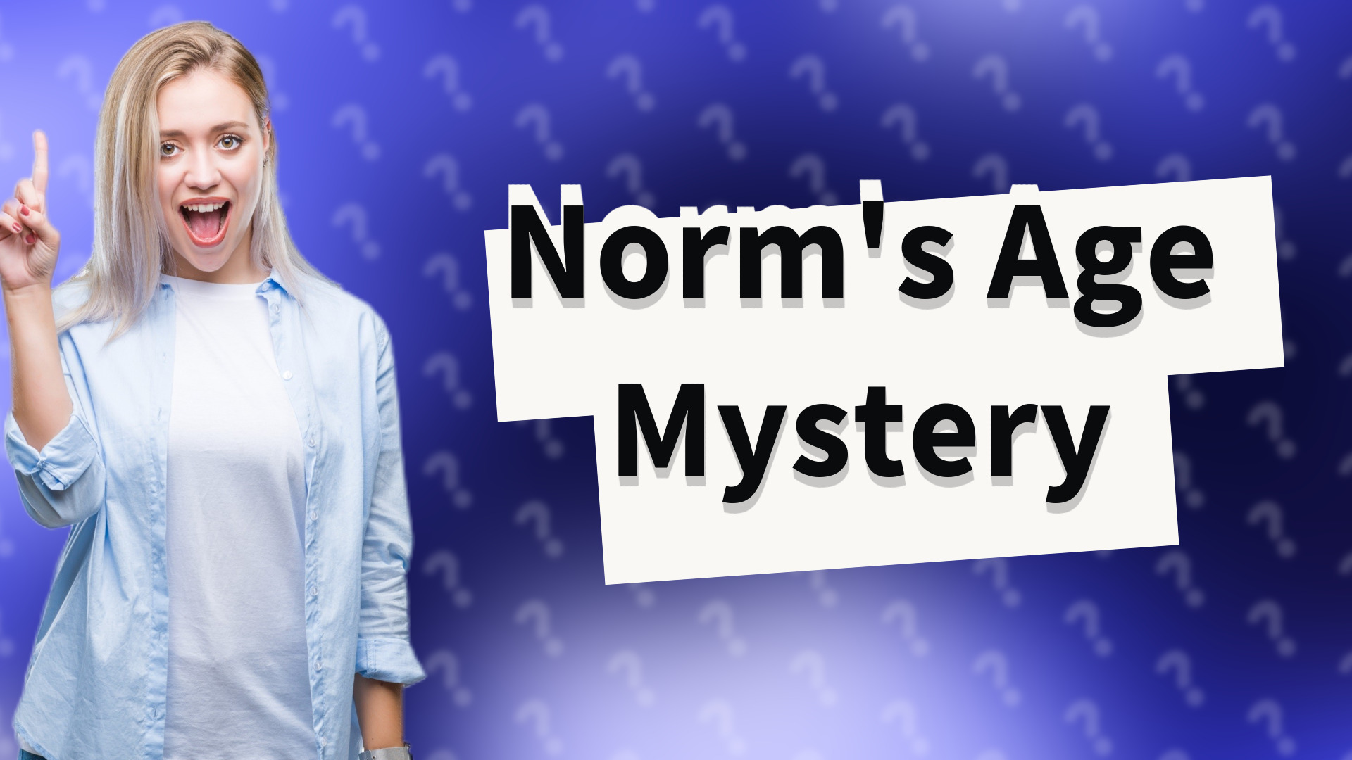 Norm's Age Mystery