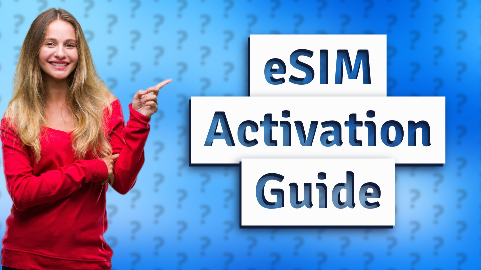 eSIM Activation Guide