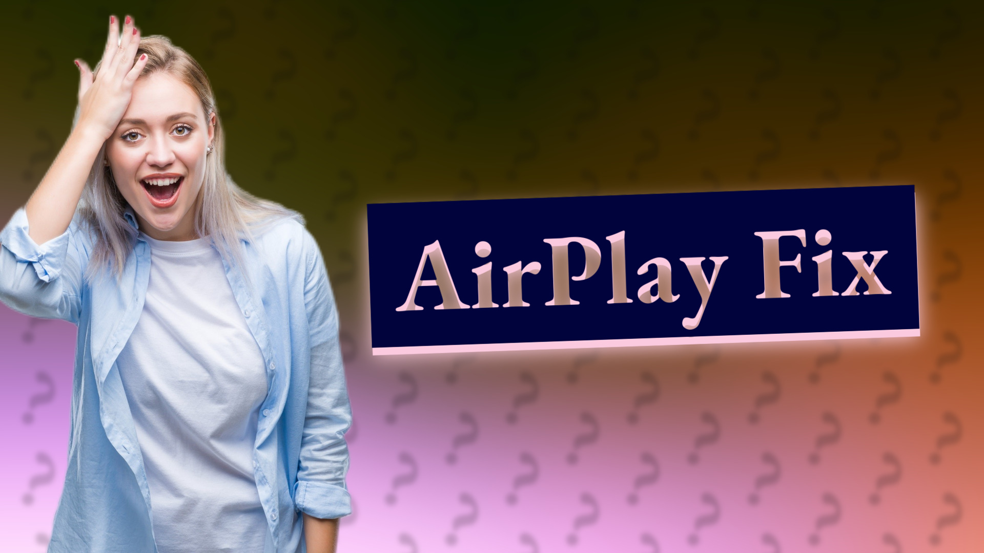 AirPlay Fix