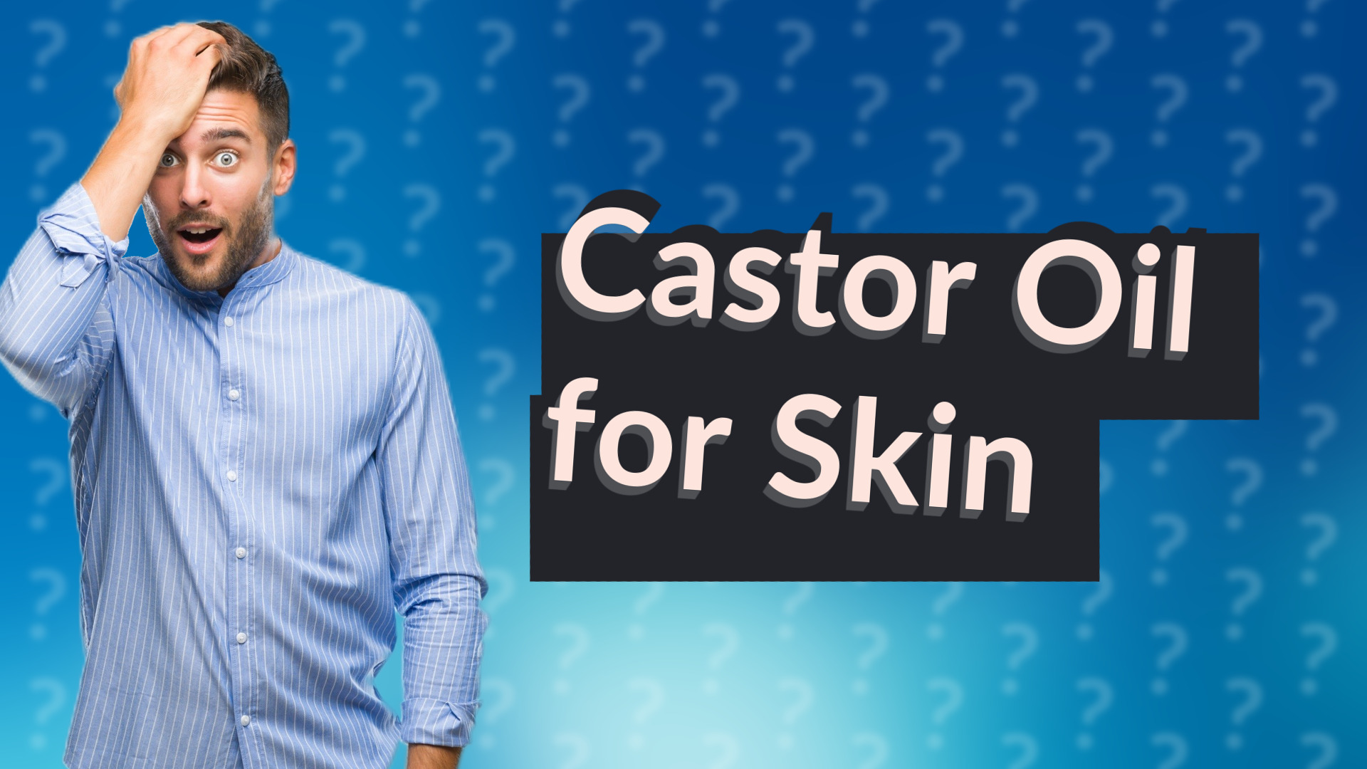 Castor Oil for Skin