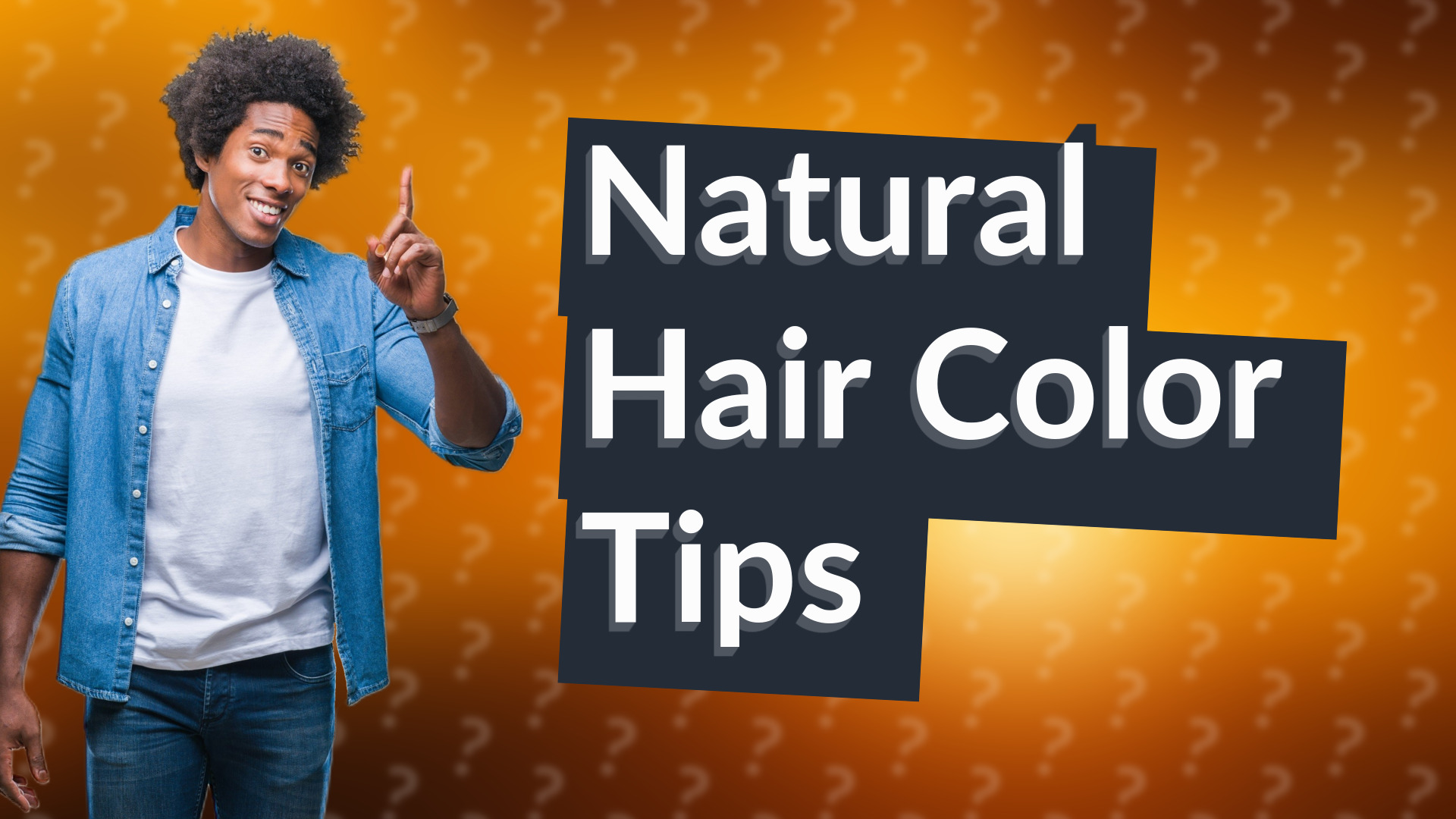 Natural Hair Color Tips