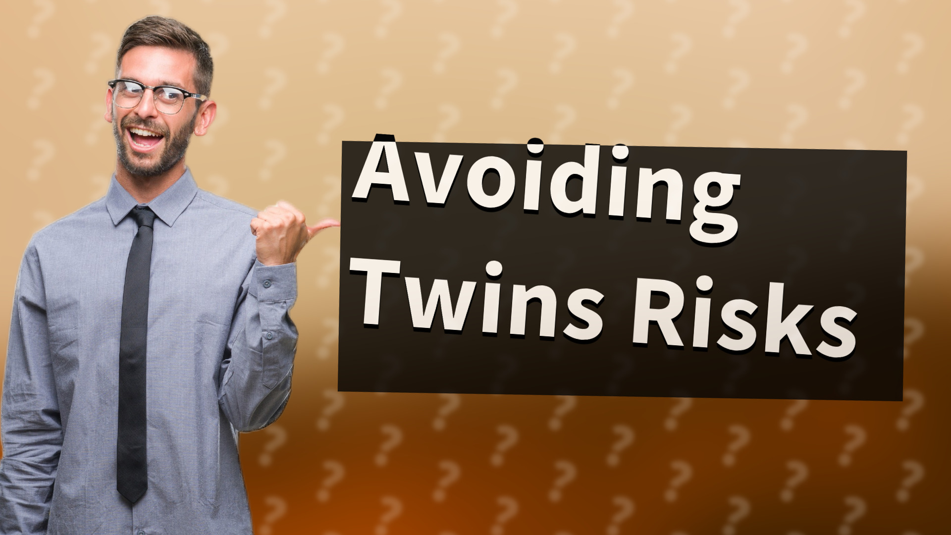 Avoiding Twins Risks