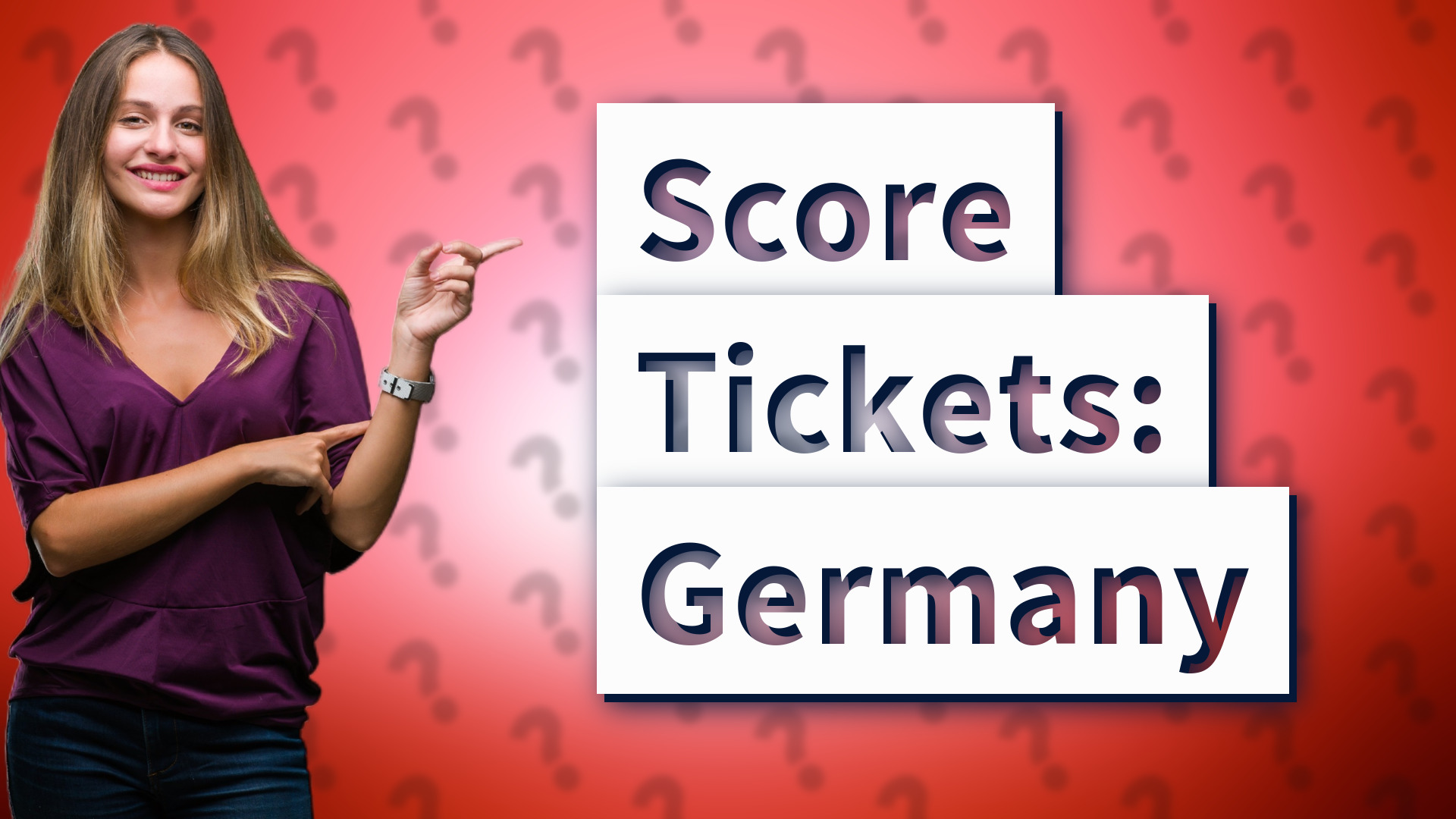 Score Tickets: Germany