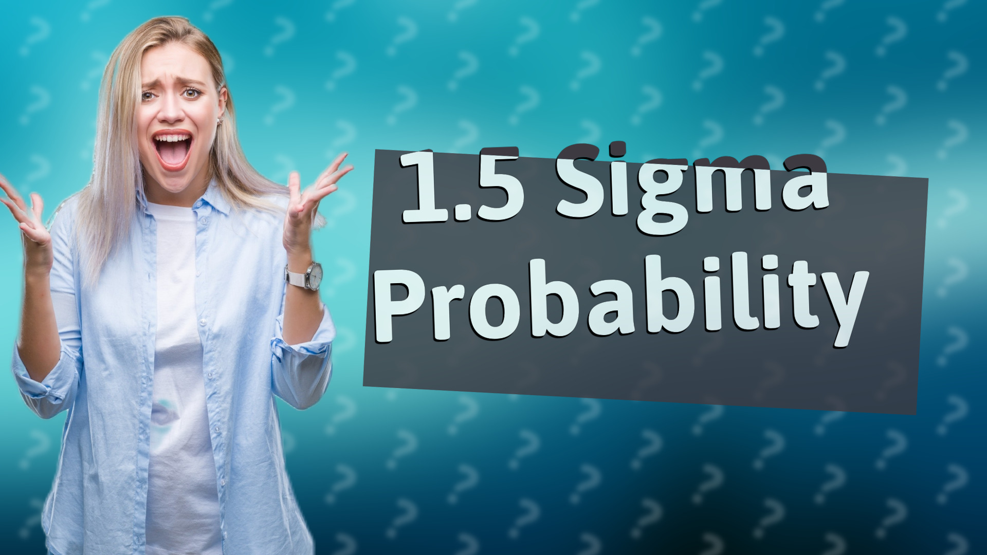 1.5 Sigma Probability