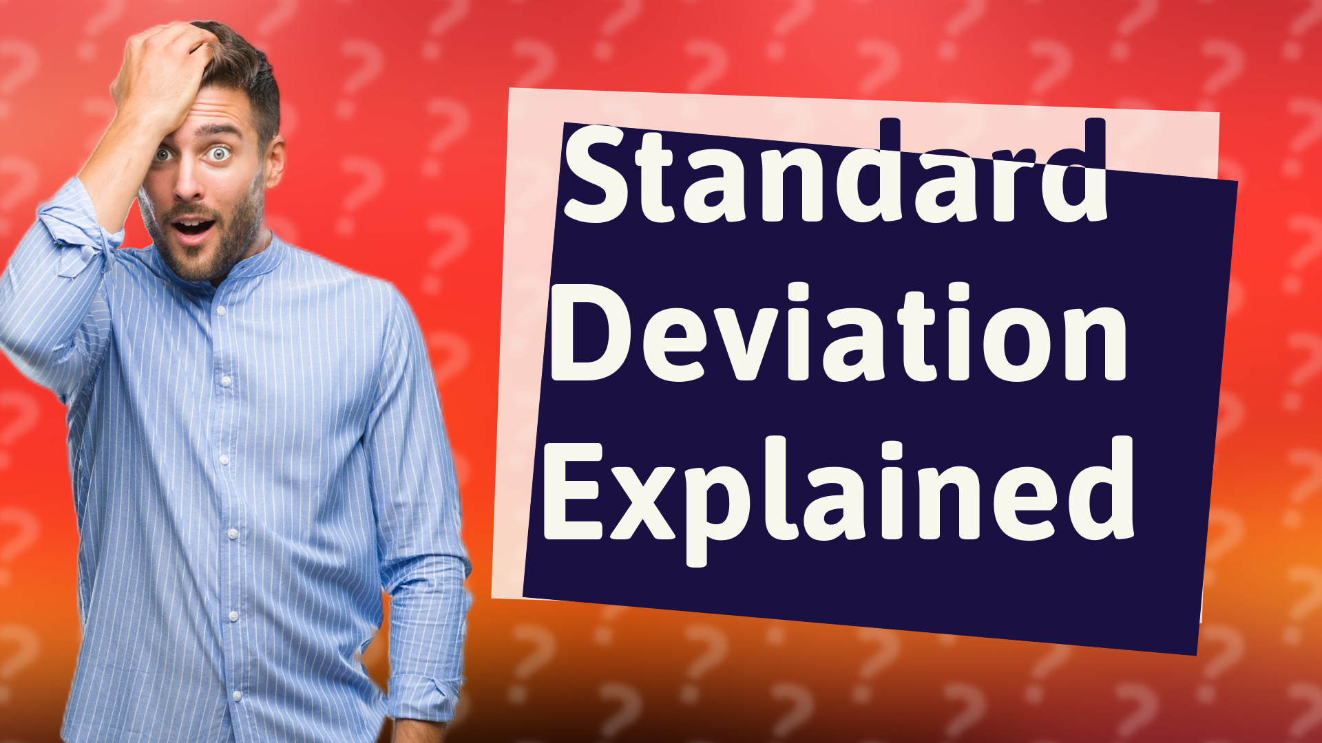Standard Deviation Explained