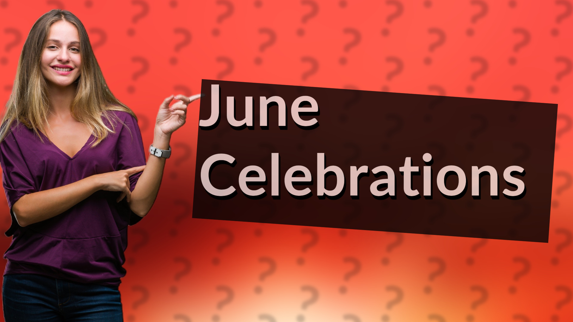 June Celebrations