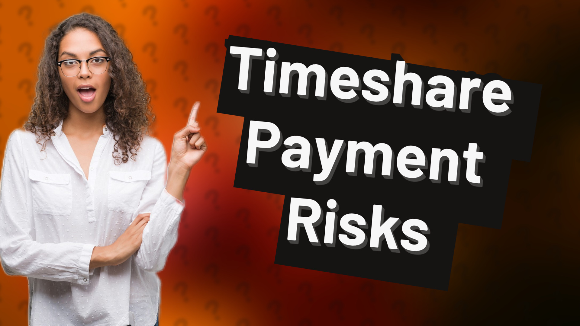 Timeshare Payment Risks