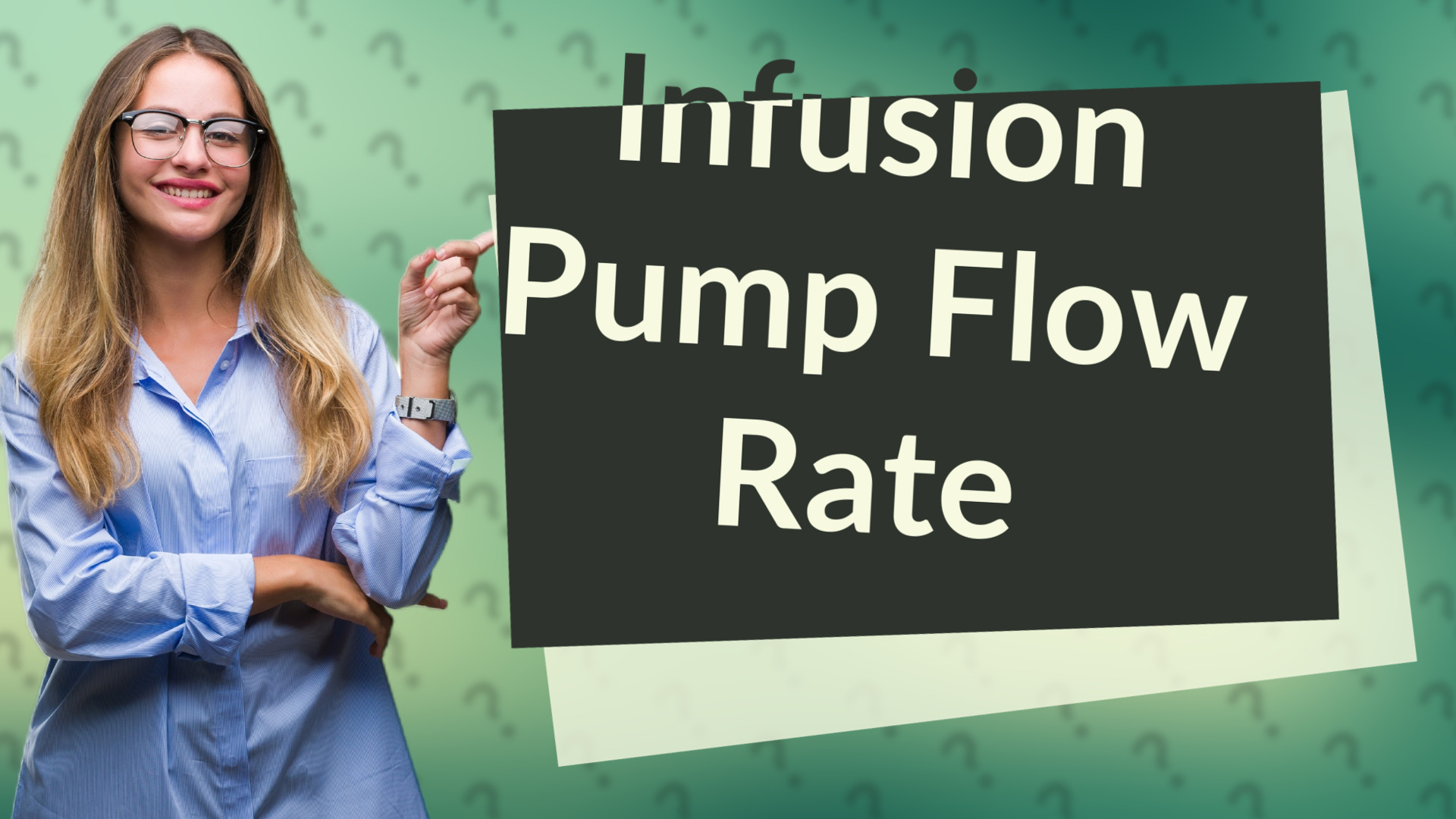 Infusion Pump Flow Rate