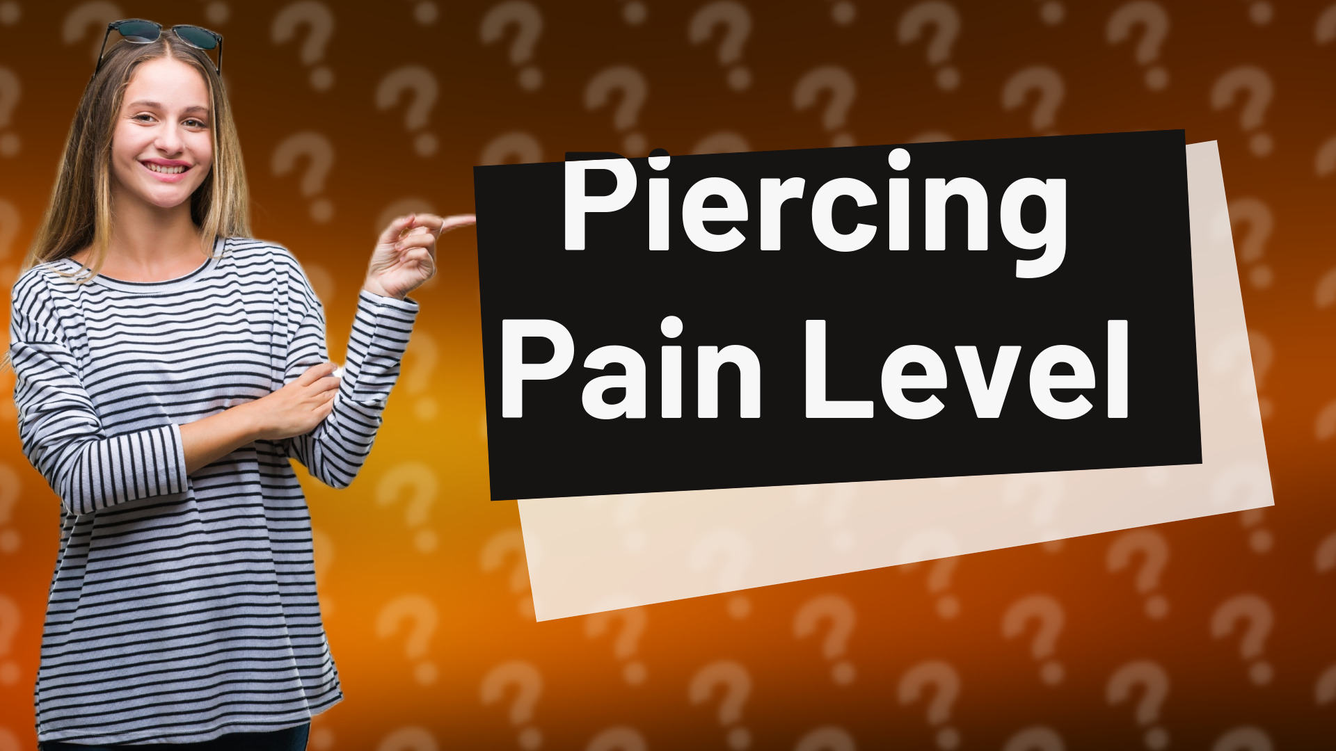 Piercing Pain Level