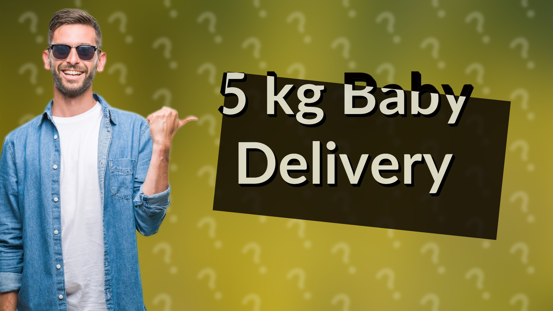 5 kg Baby Delivery