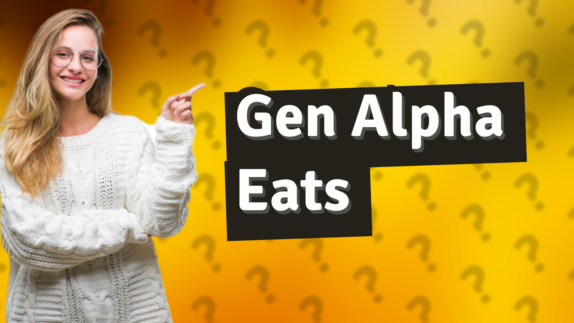 Gen Alpha Eats