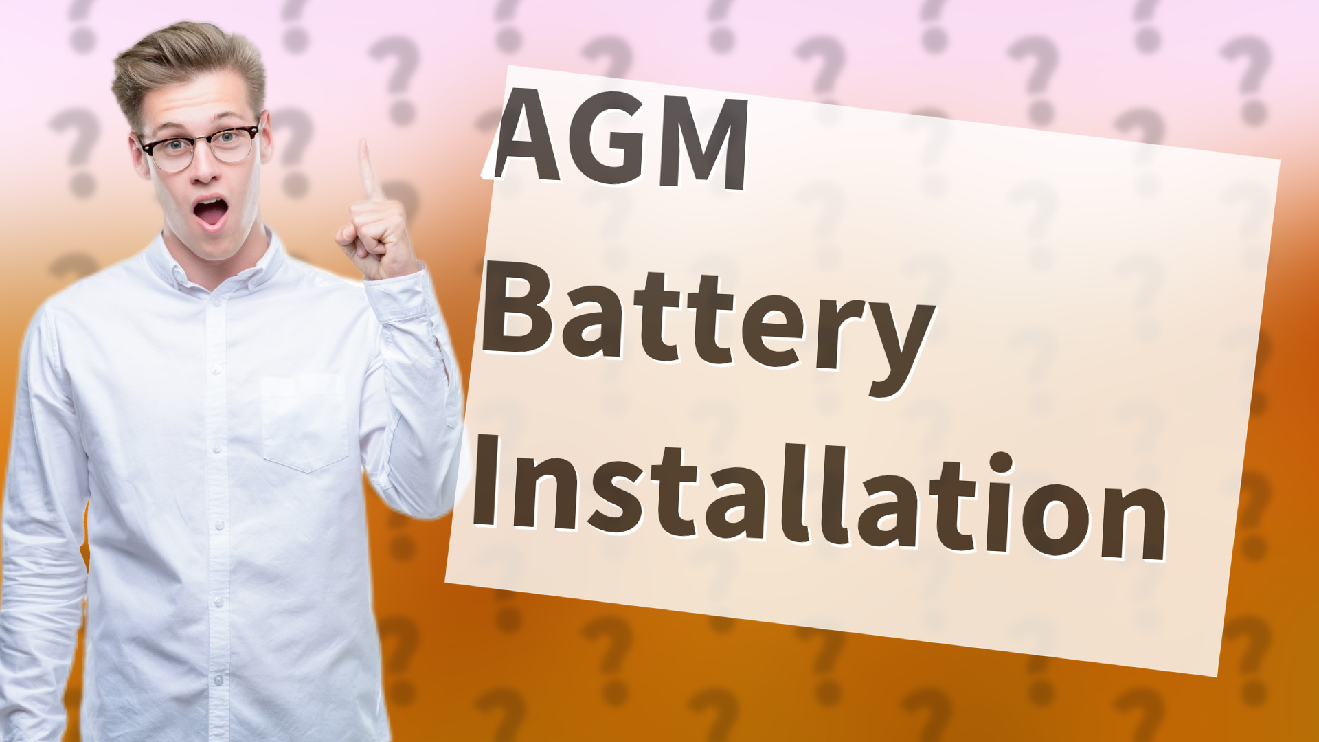 AGM Battery Installation