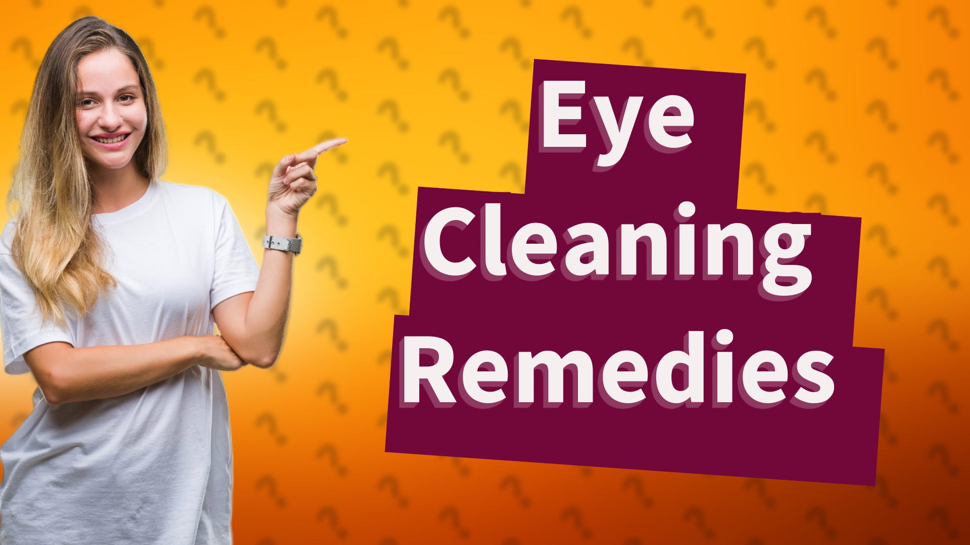 Eye Cleaning Remedies