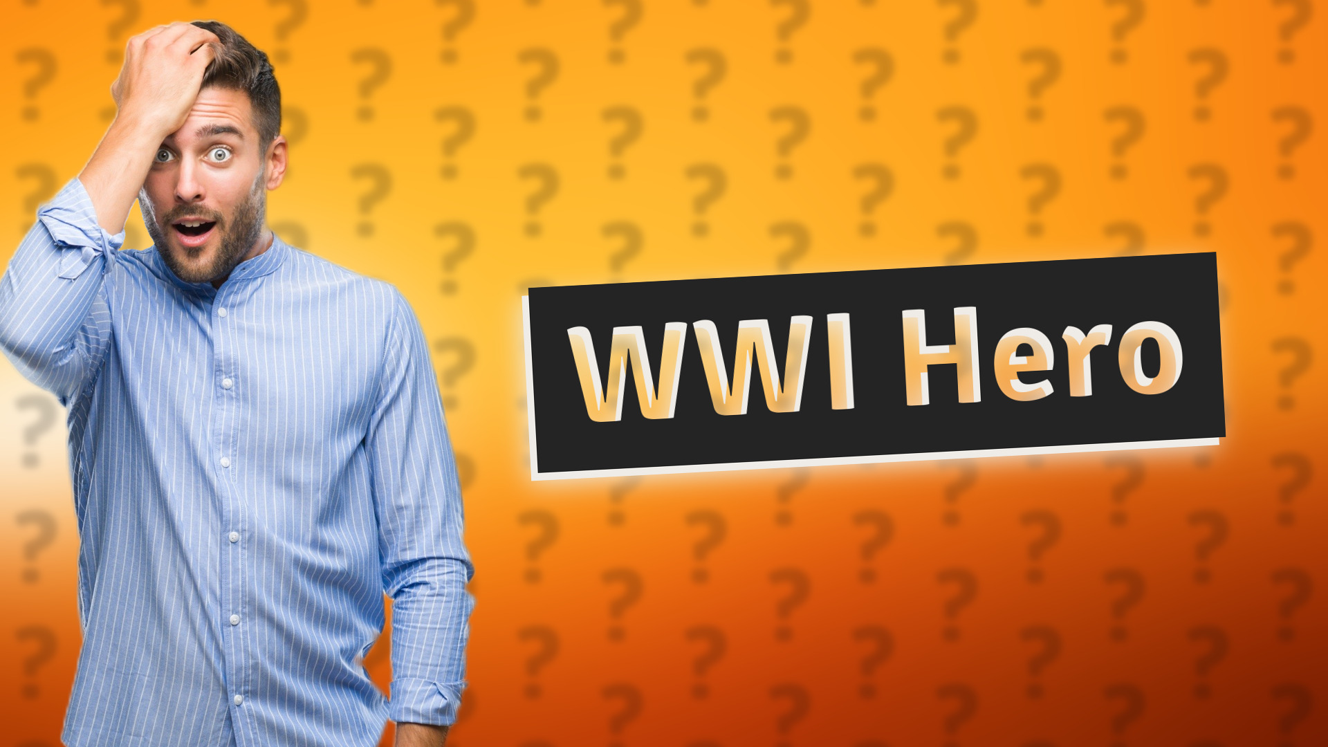 WWI Hero
