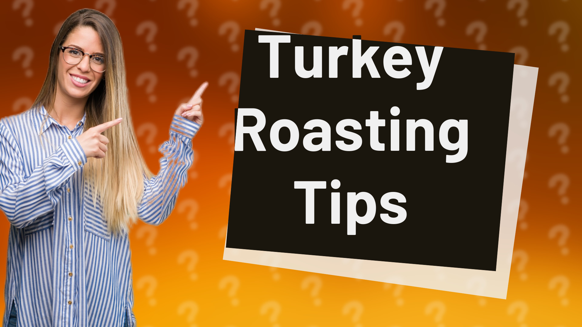 Turkey Roasting Tips