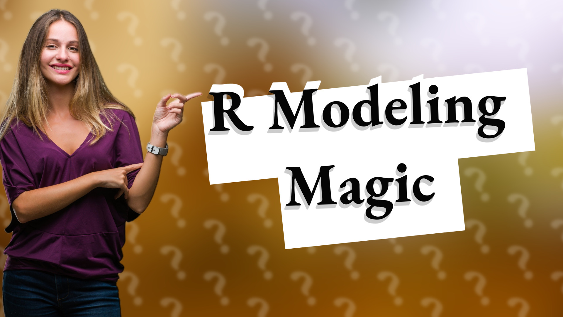 R Modeling Magic