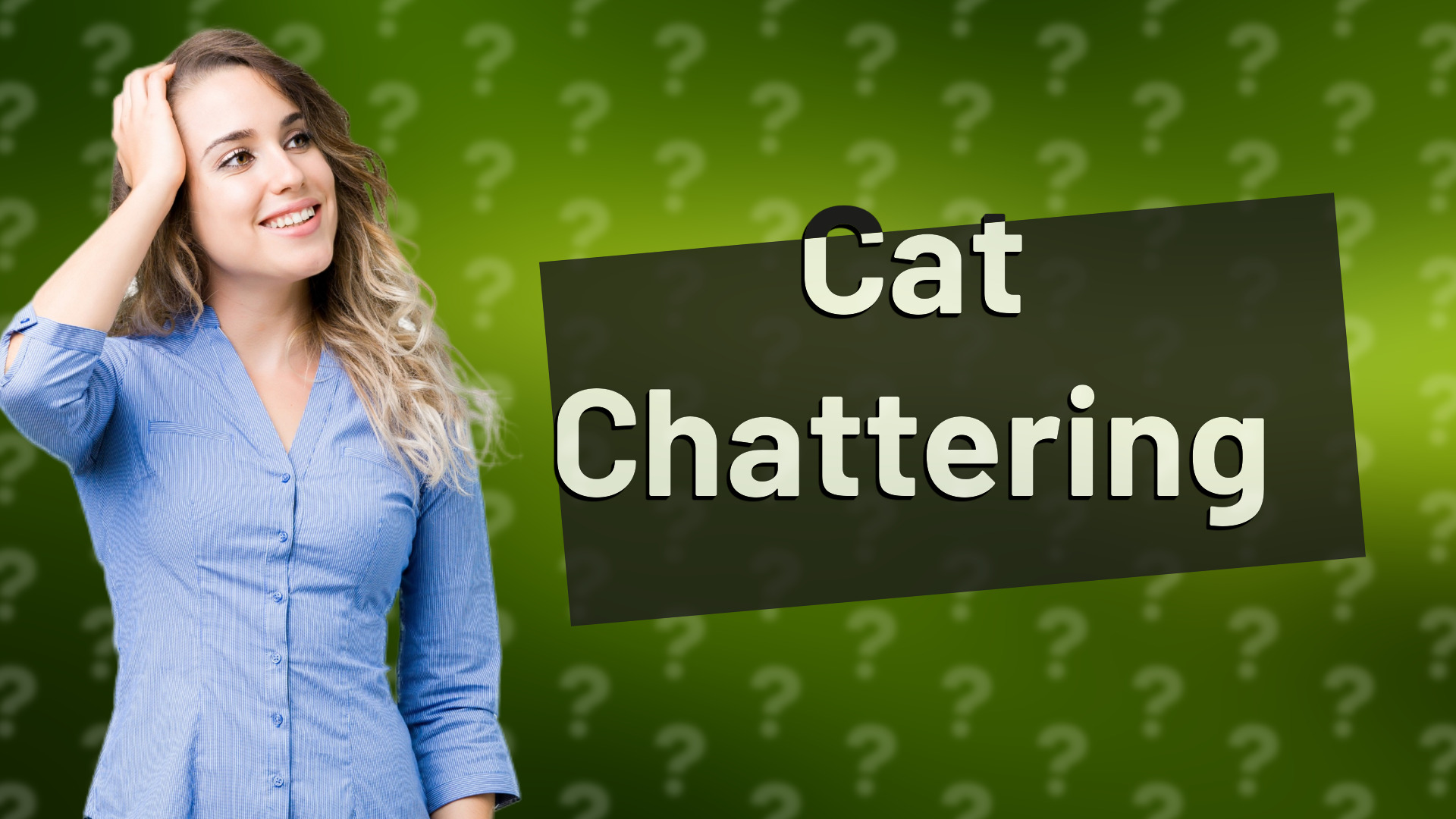 Cat Chattering