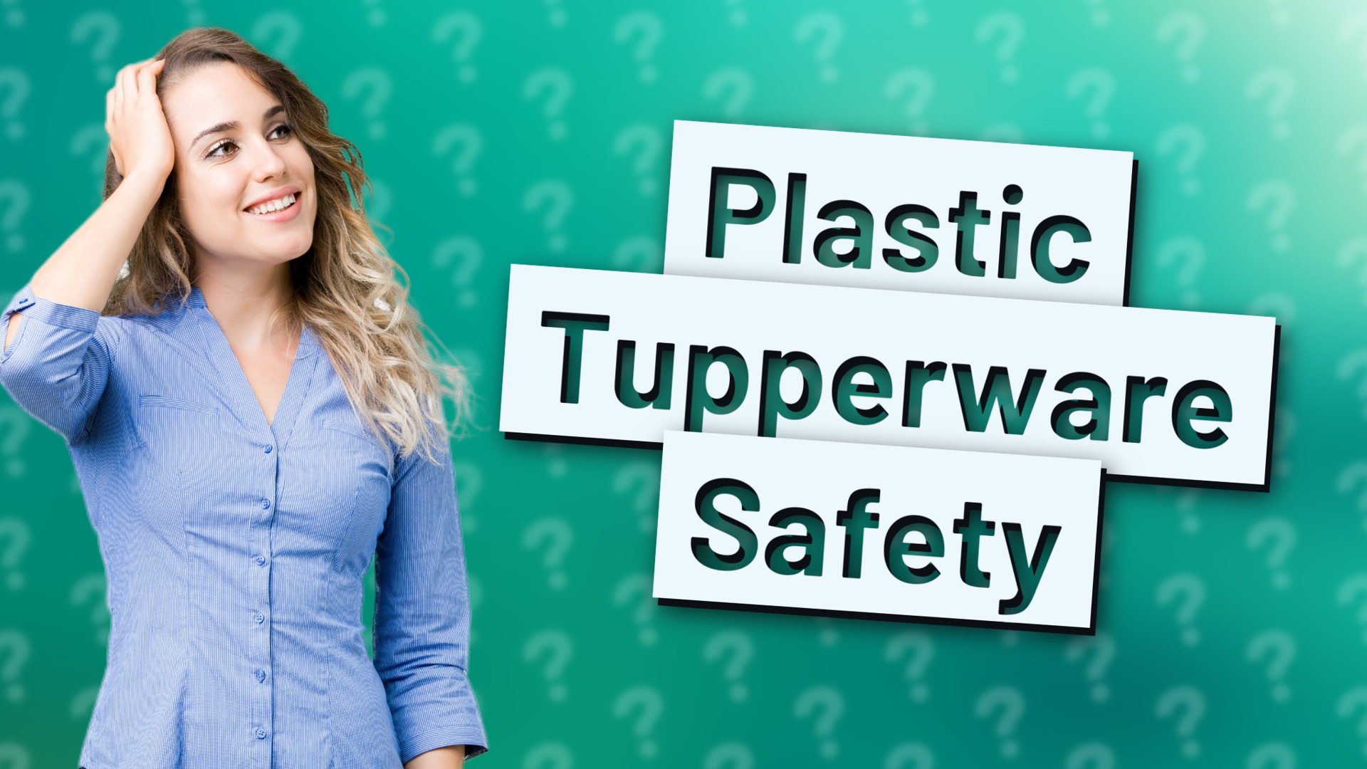 Plastic Tupperware Safety