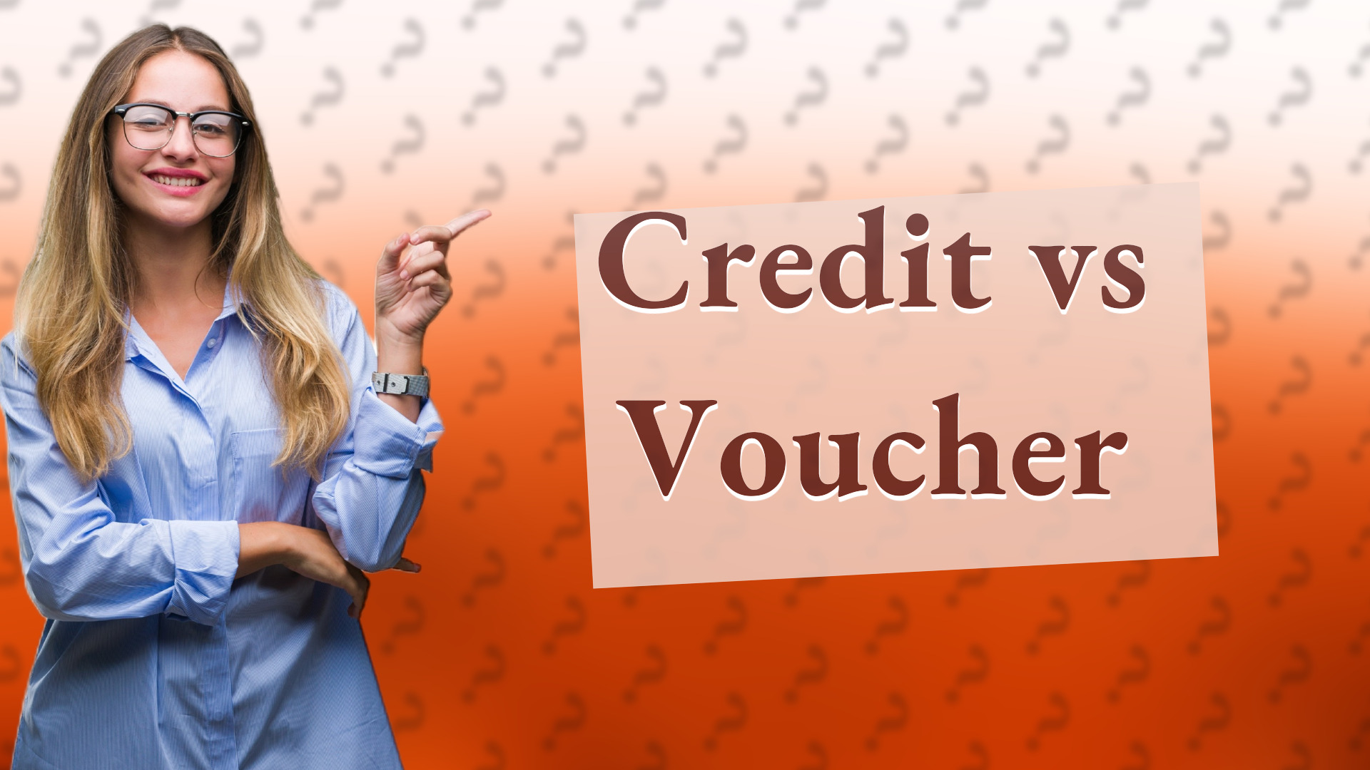 Credit vs Voucher