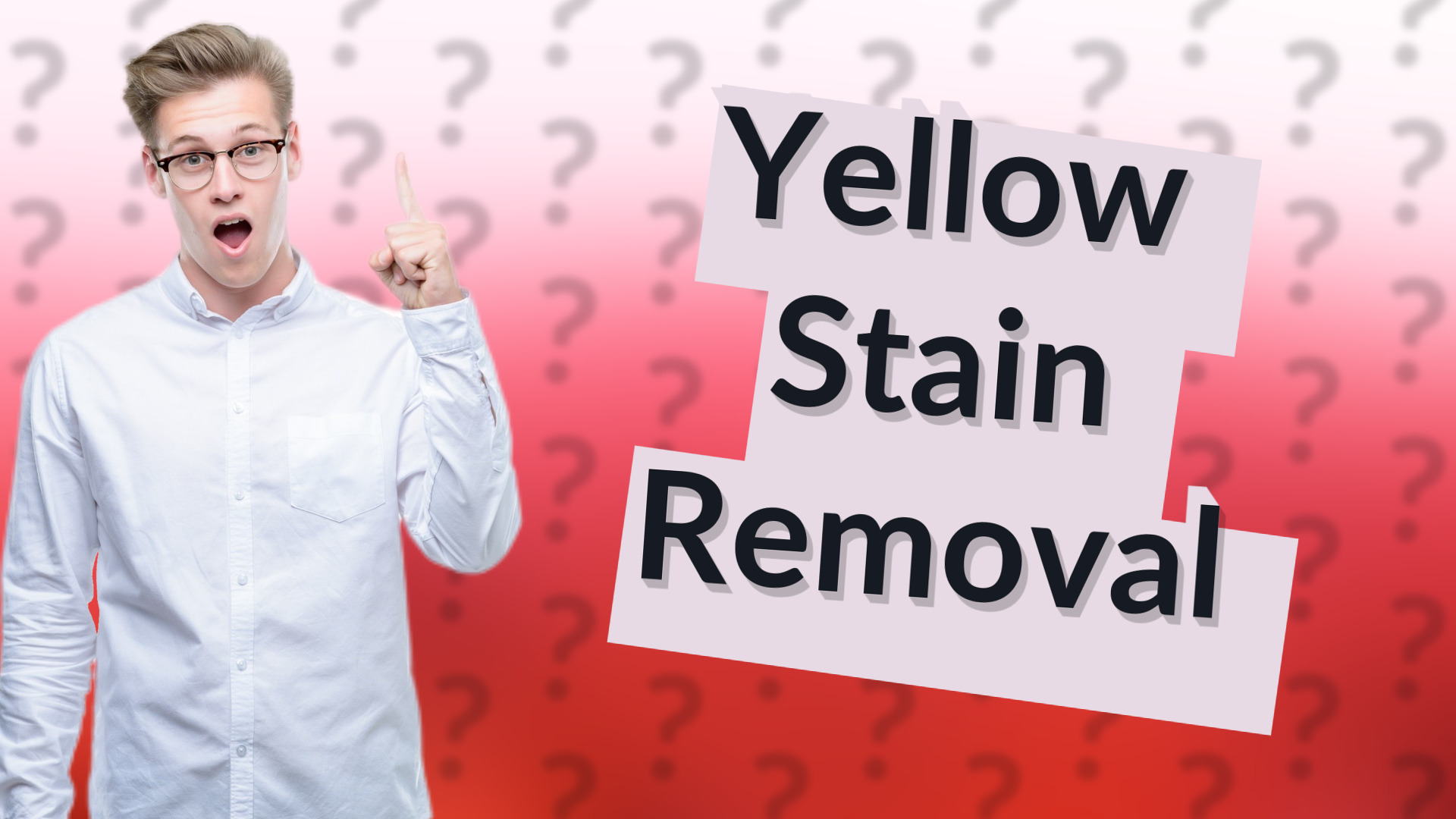 Yellow Stain Removal
