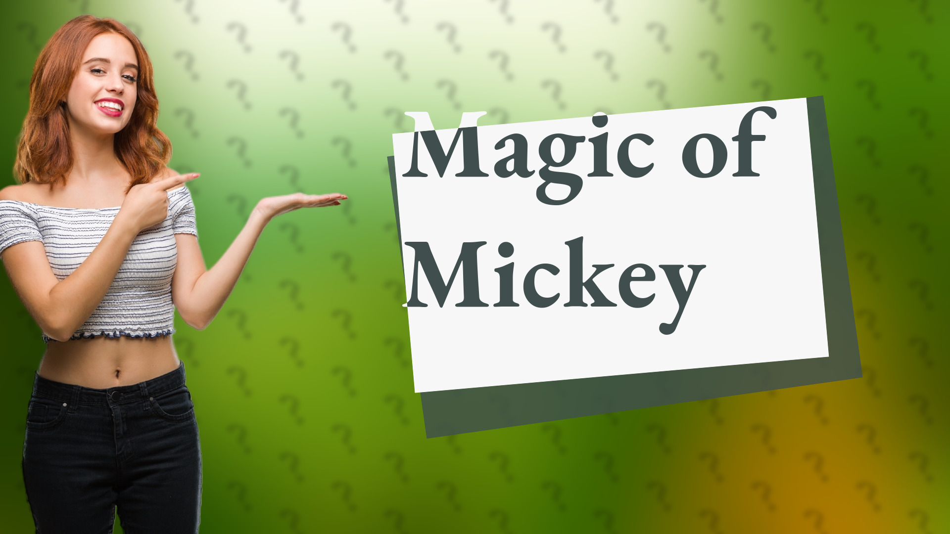 Magic of Mickey