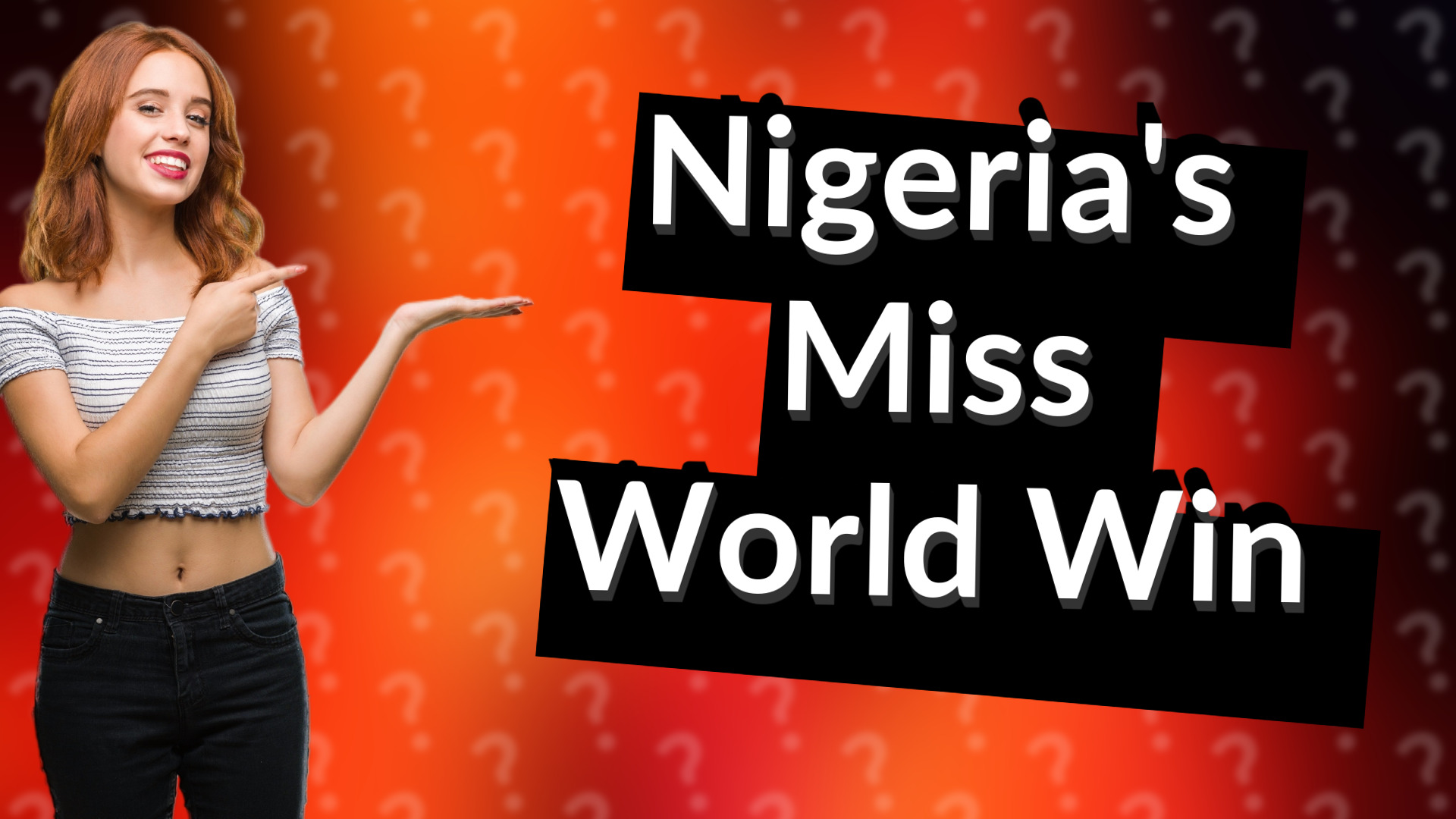 Nigeria's Miss World Win