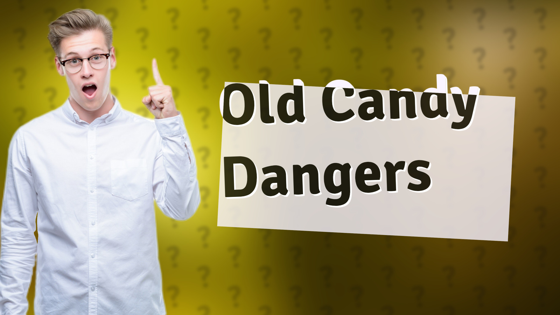 Old Candy Dangers