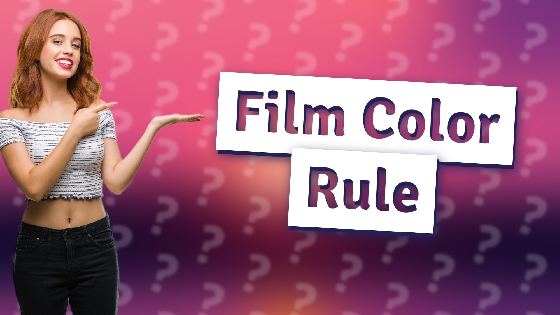 Film Color Rule