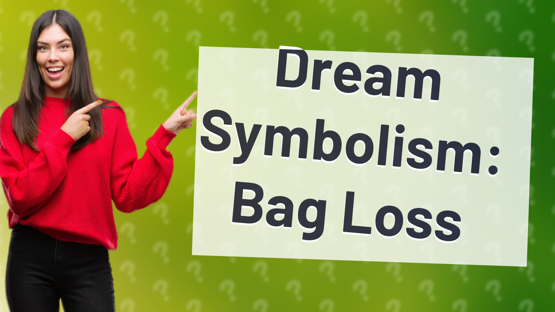 Dream Symbolism: Bag Loss