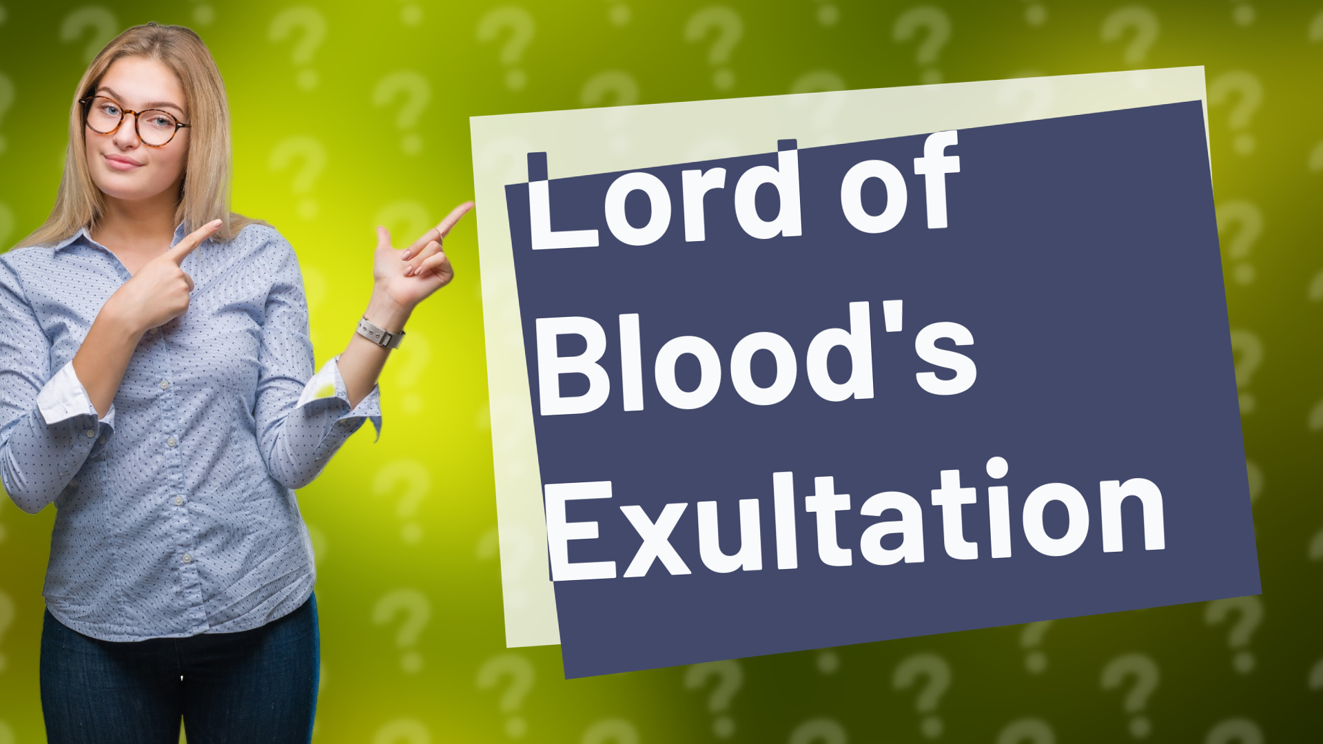Lord of Blood's Exultation